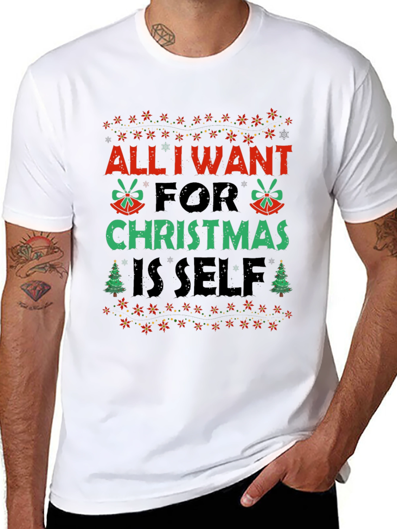 Christmas All I Want Is Self Graphic Tee