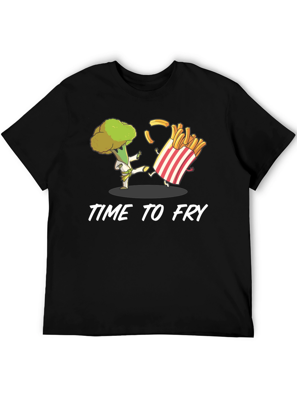 Time to Fry T-Shirt - Broccoli Karate vs. Fries