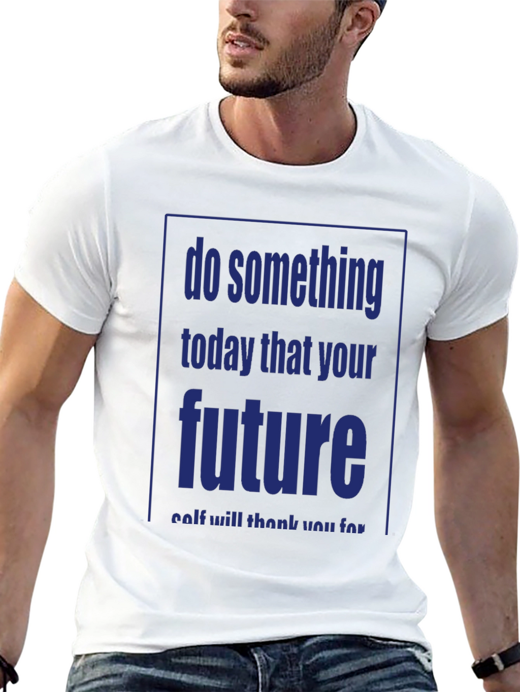 Inspirational Motivation T-Shirt: Do Something Today!