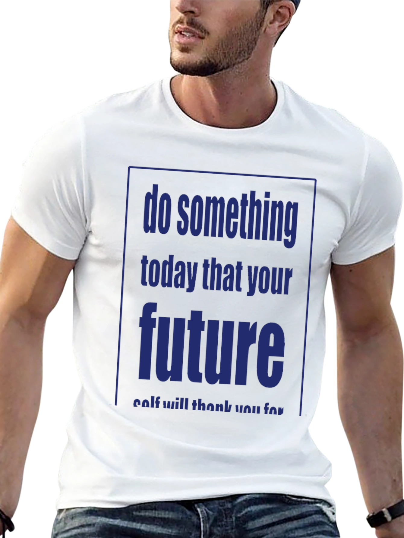 Inspirational Motivation T-Shirt: Do Something Today!