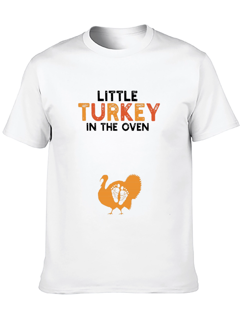 Little Turkey in the Oven Pregnancy T-Shirt