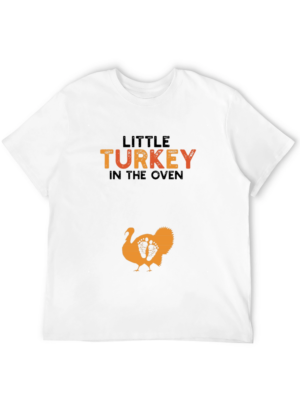 Little Turkey in the Oven Pregnancy T-Shirt