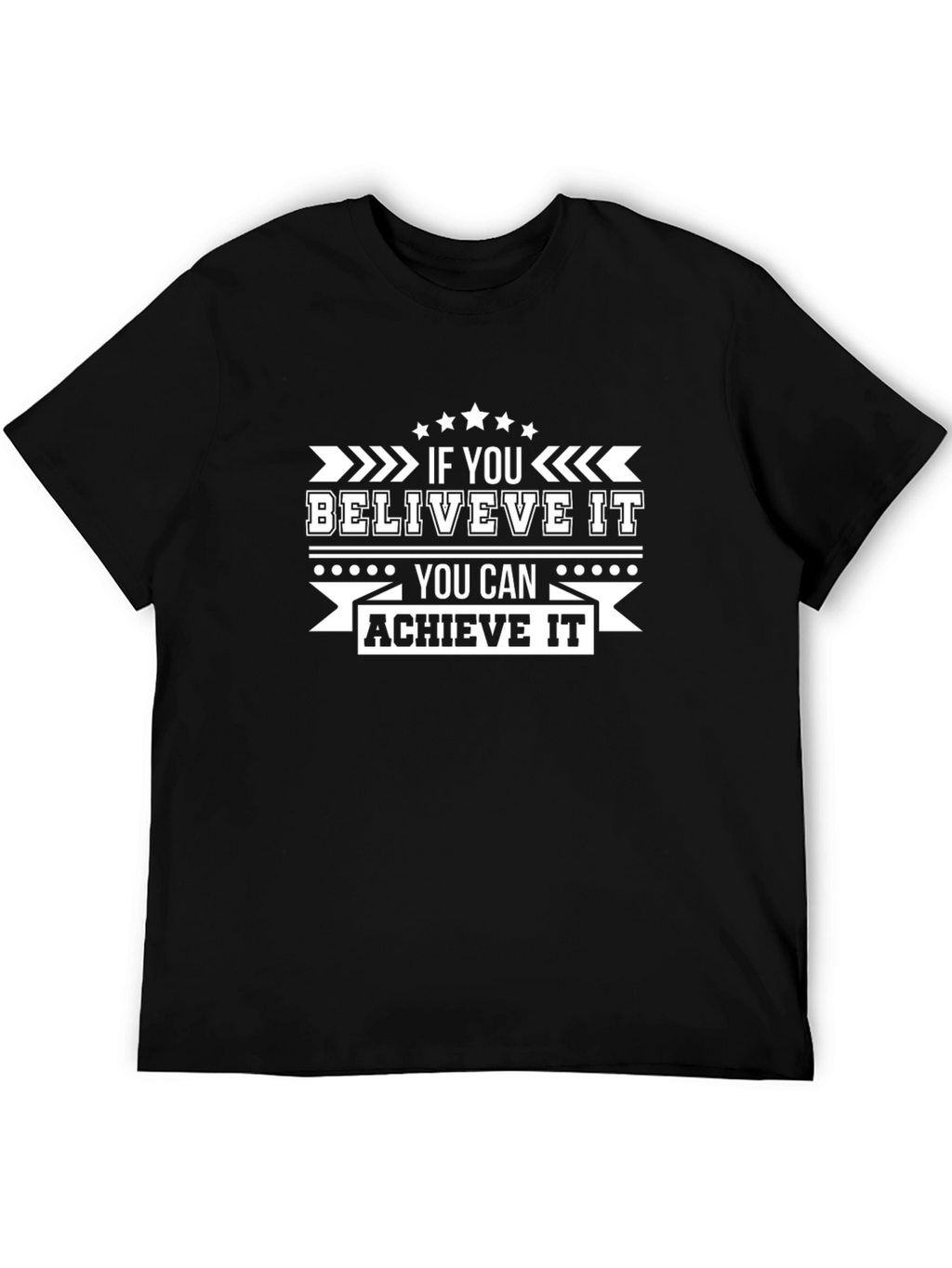 Believe Achieve Graphic Tee - Black Cotton Casual T-Shirt