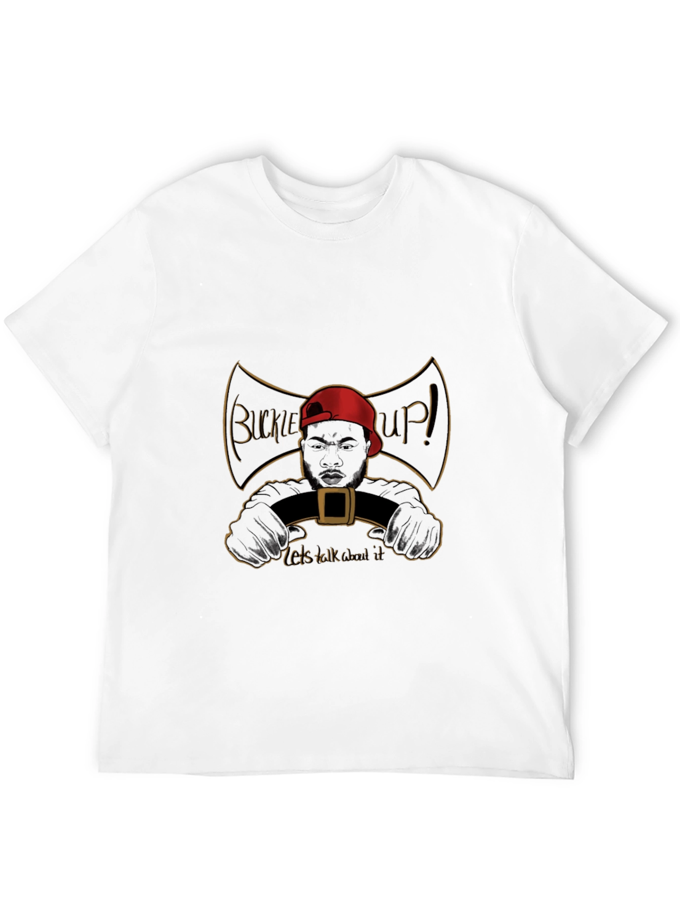 Buckle Up Graphic Tee - Talk About It
