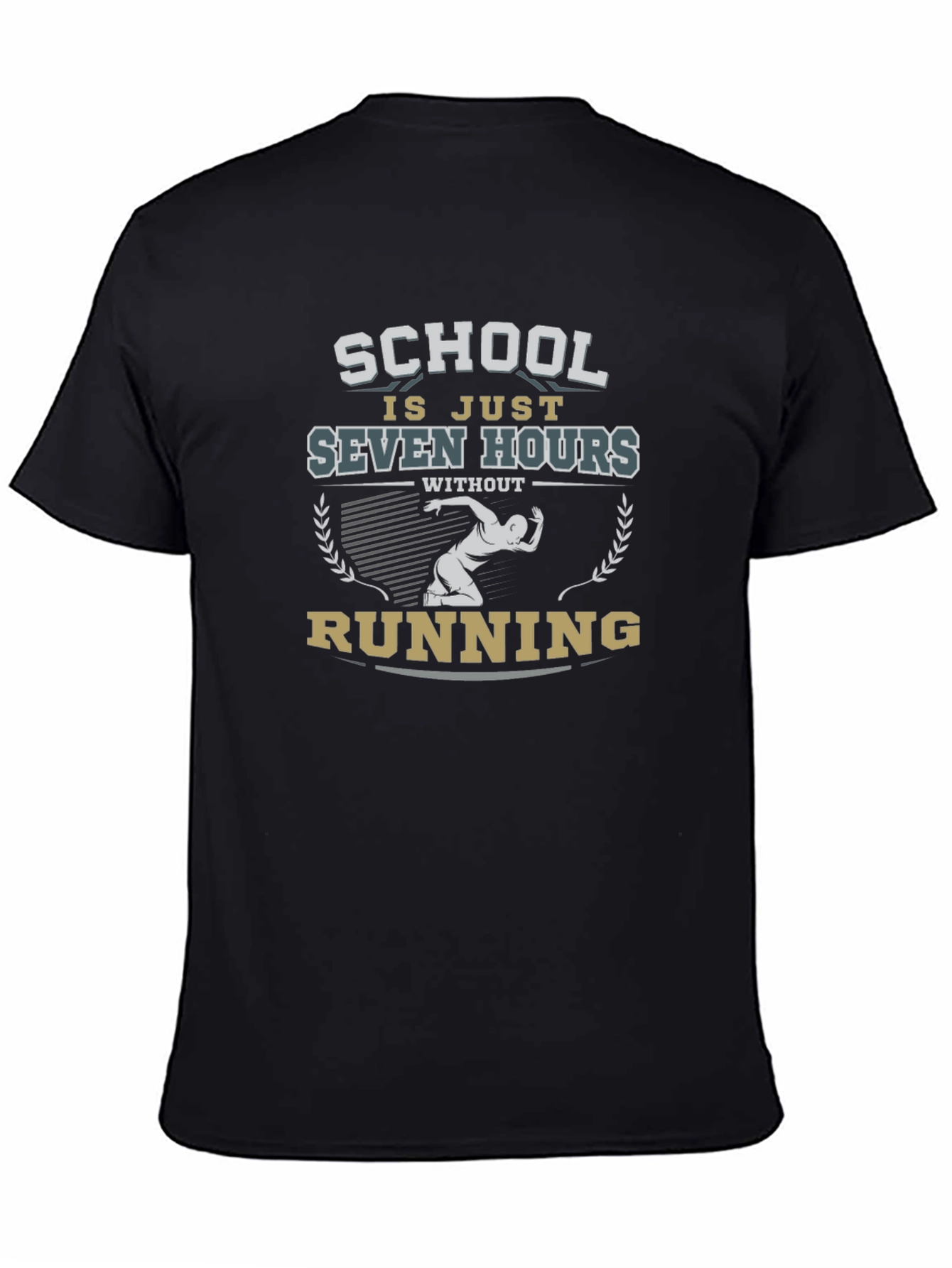 Funny Running T-Shirt: School Is Just Seven Hours Without Running