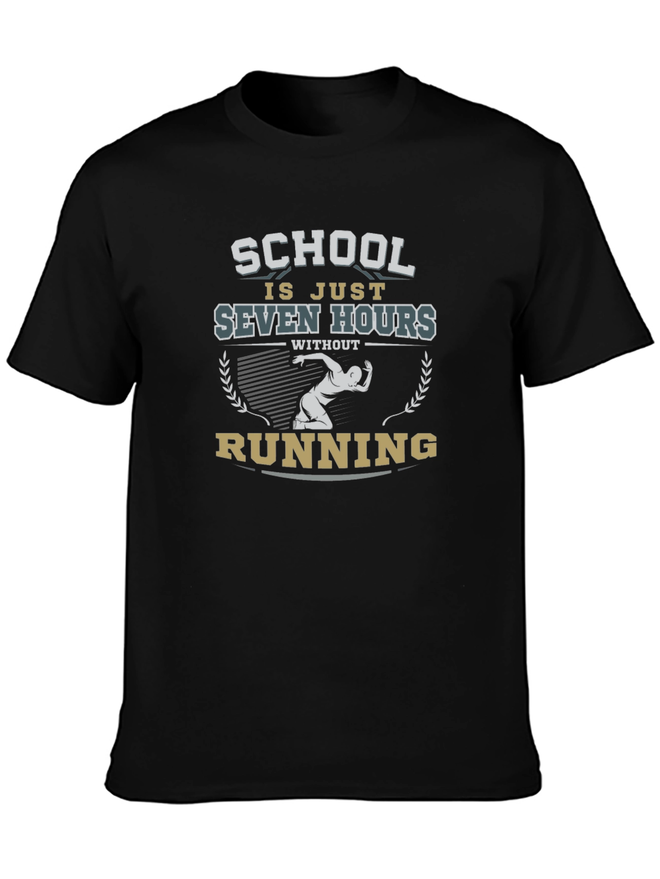 Funny Running T-Shirt: School Is Just Seven Hours Without Running