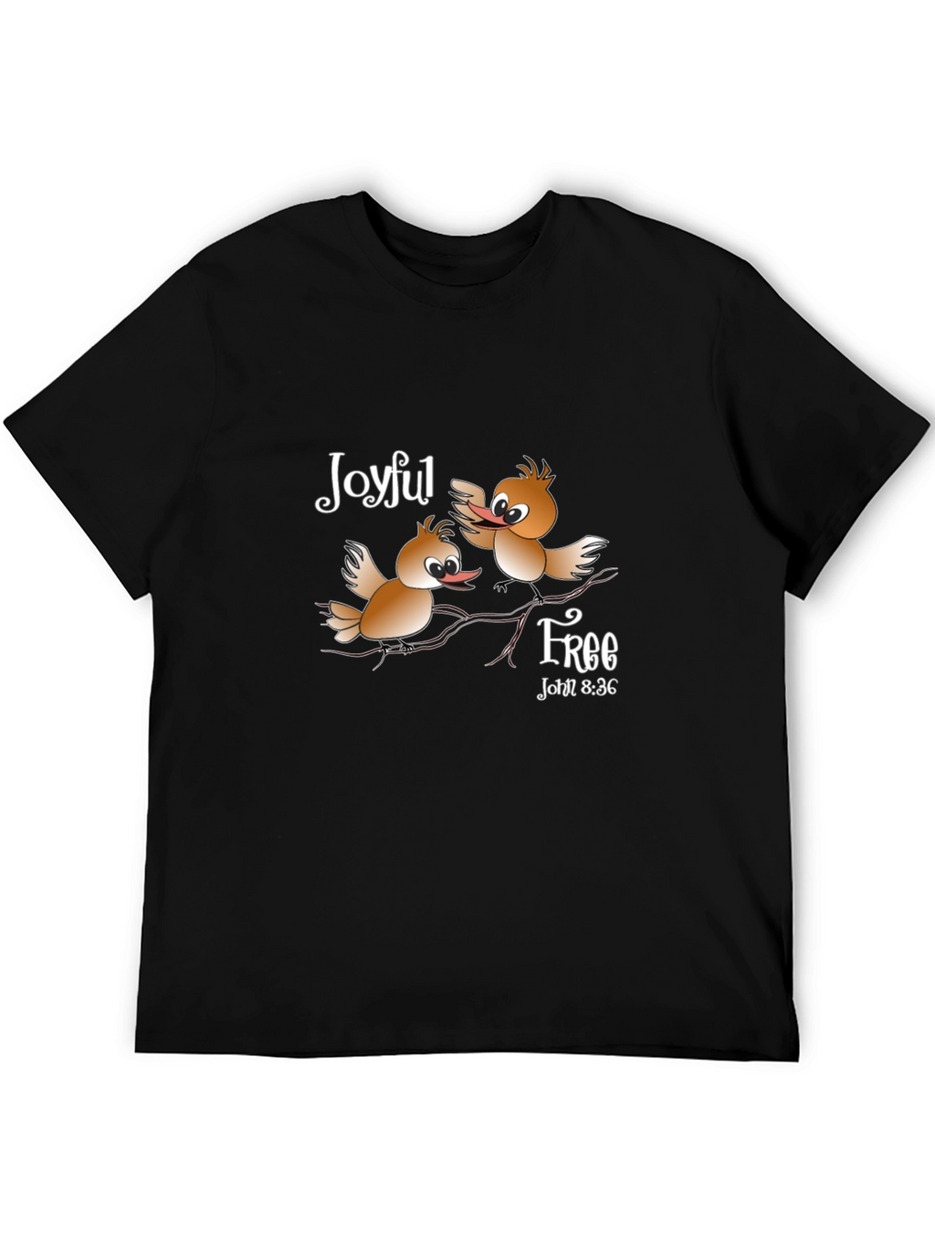 Joyful Free Bird T-Shirt - Christian Verse John 8:36