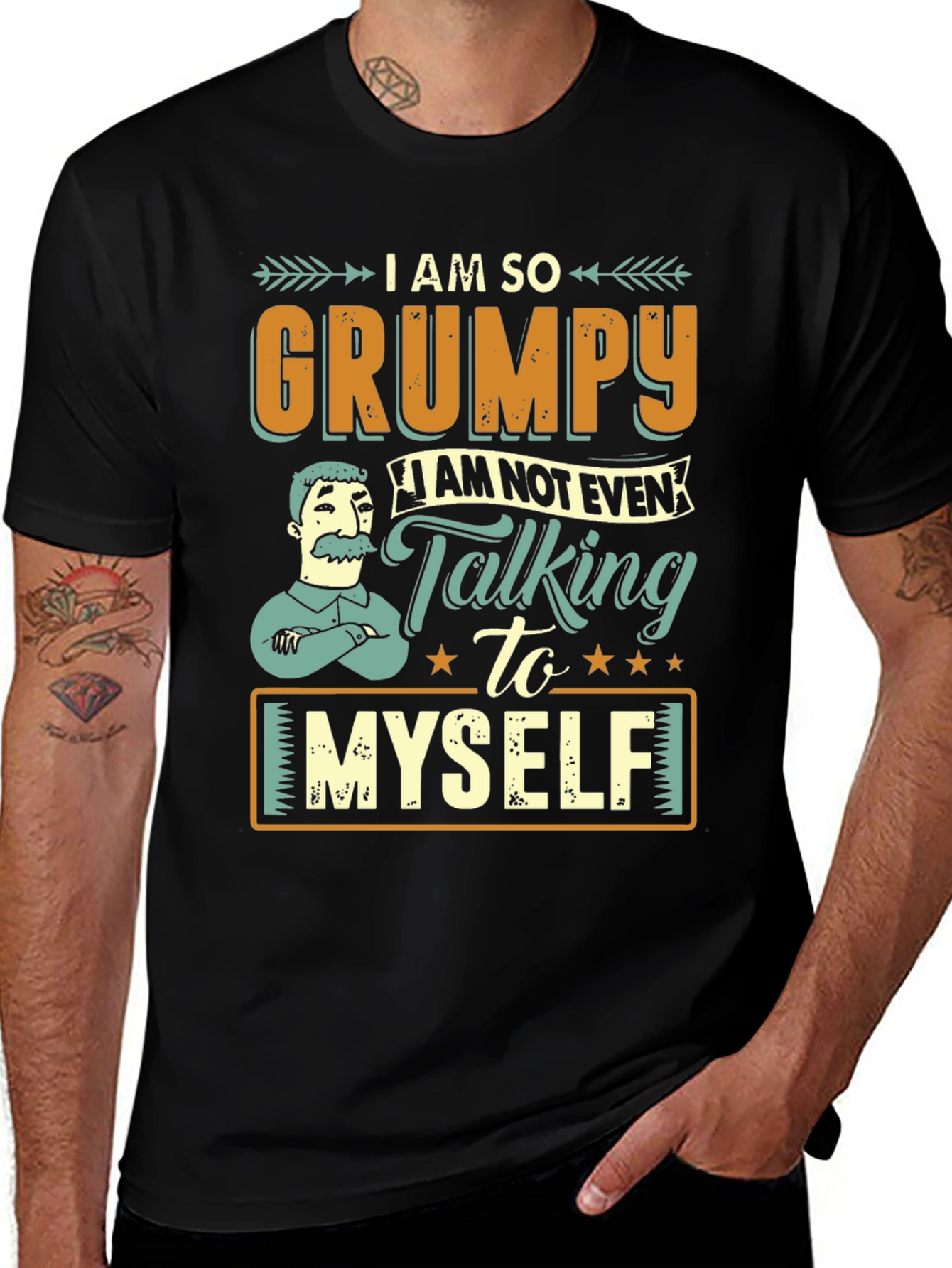Grumpy T-Shirt - I Am So Grumpy Im Not Even Talking to Myself