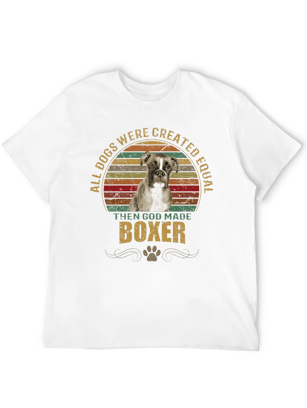 All Dogs Created Equal Boxer T-Shirt