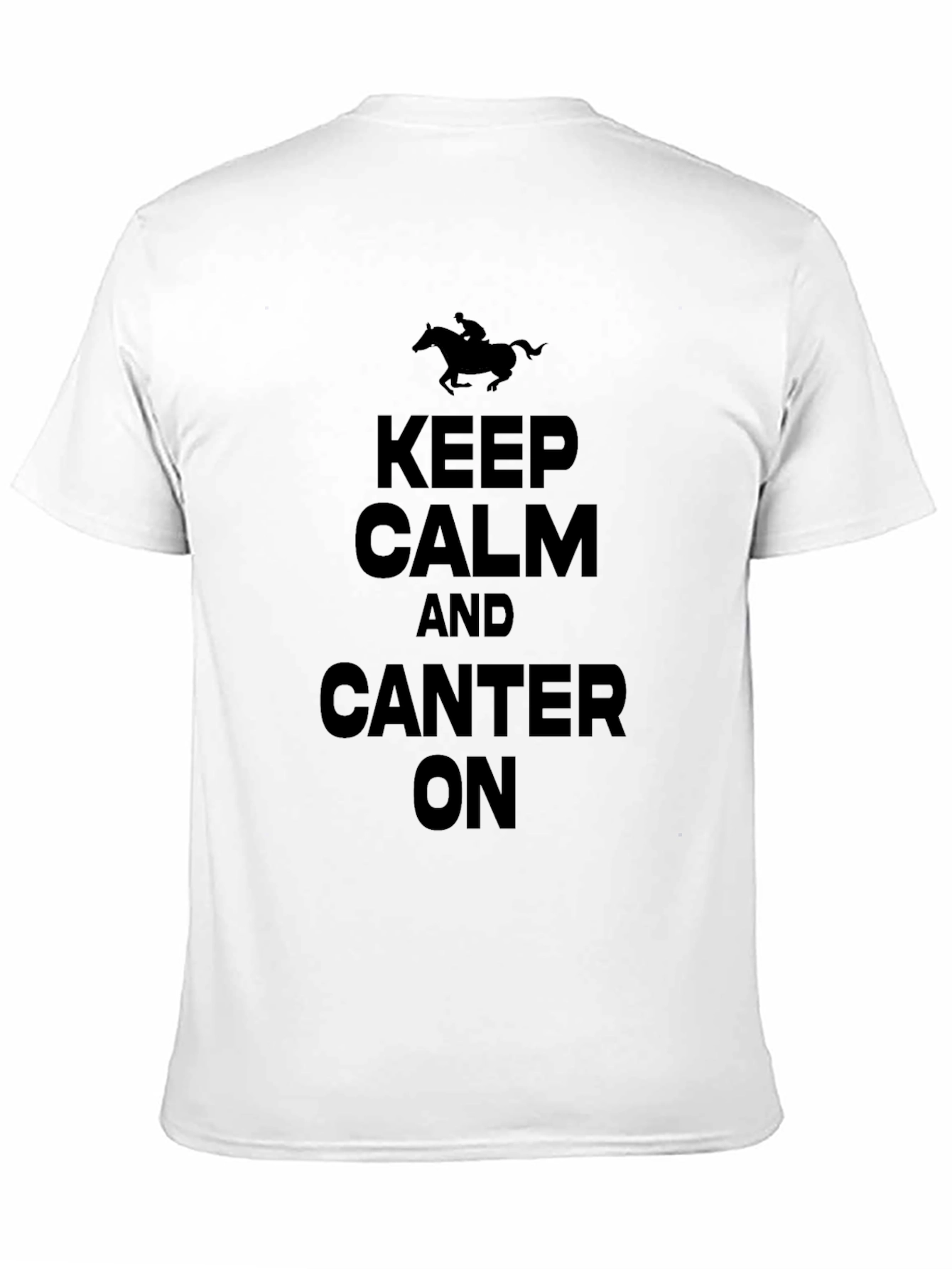 Keep Calm and Canter On Black T-Shirt