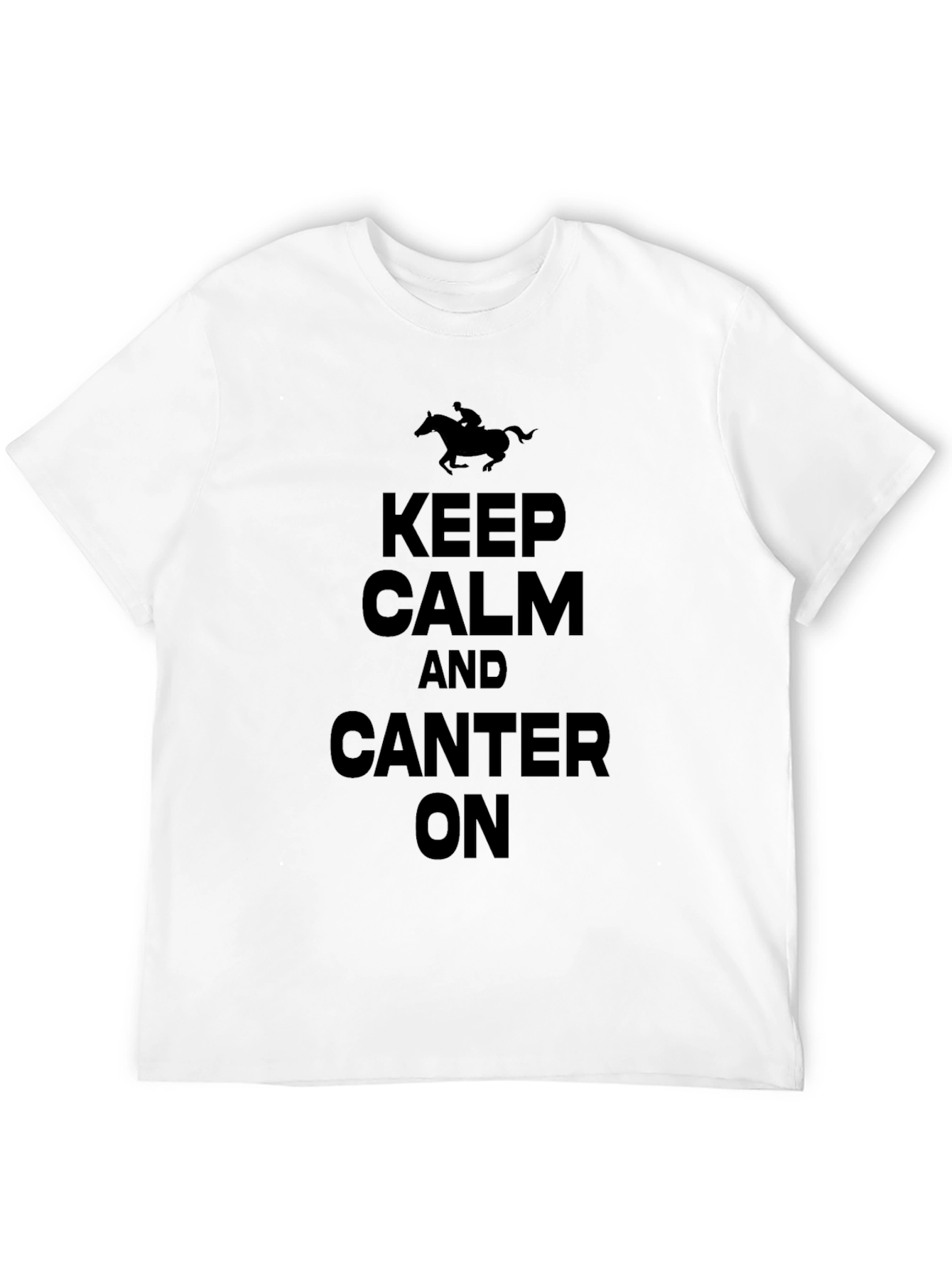 Keep Calm and Canter On Black T-Shirt