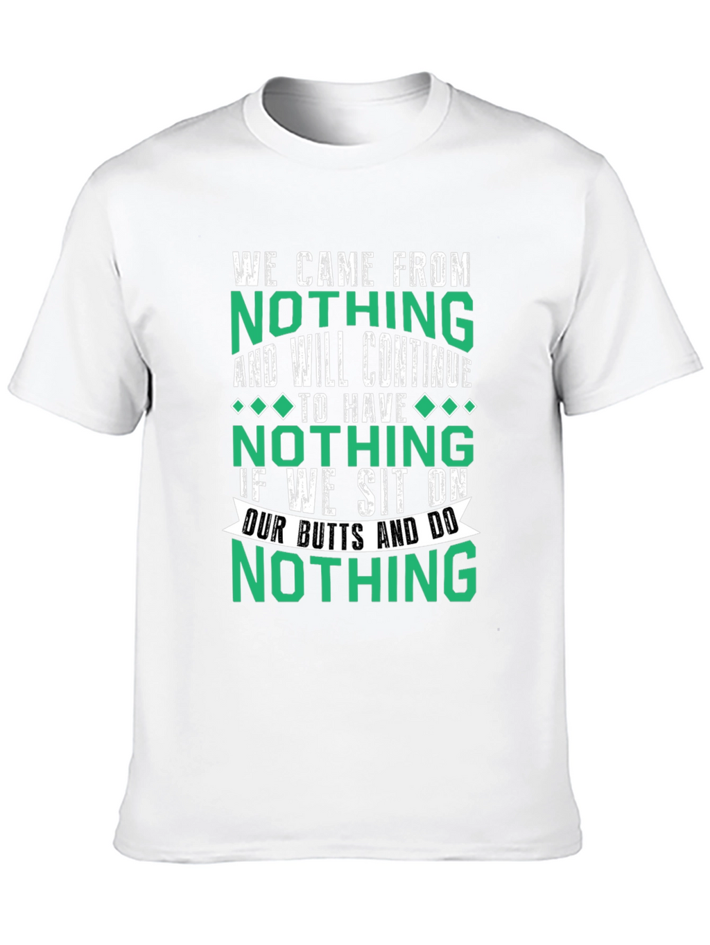 Nothing Funny T-Shirt