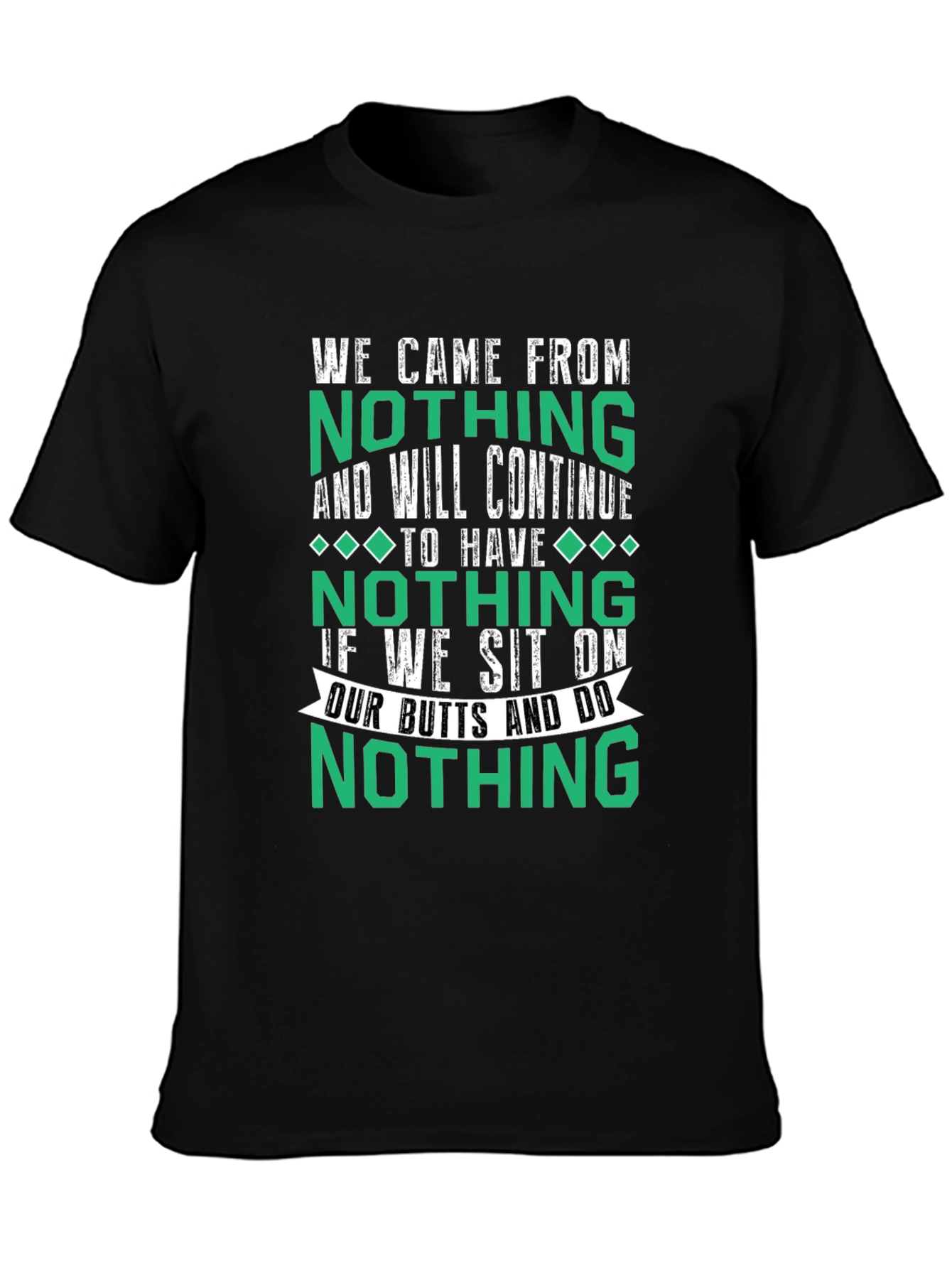 Nothing Funny T-Shirt