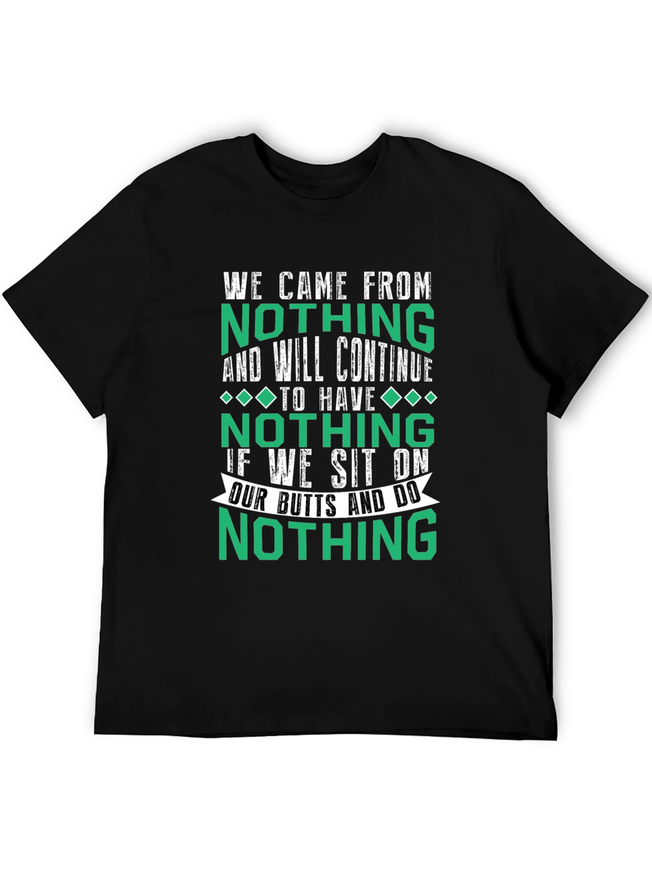 Nothing Funny T-Shirt