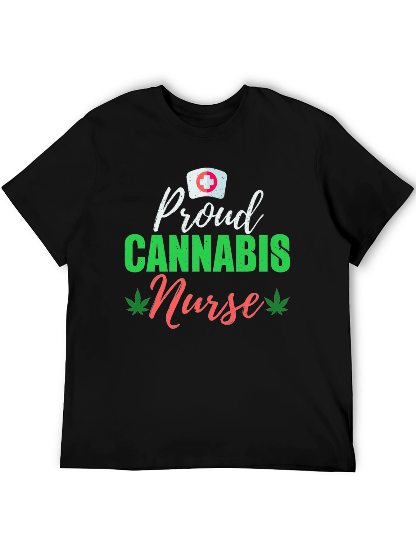 Proud Cannabis Nurse T-Shirt