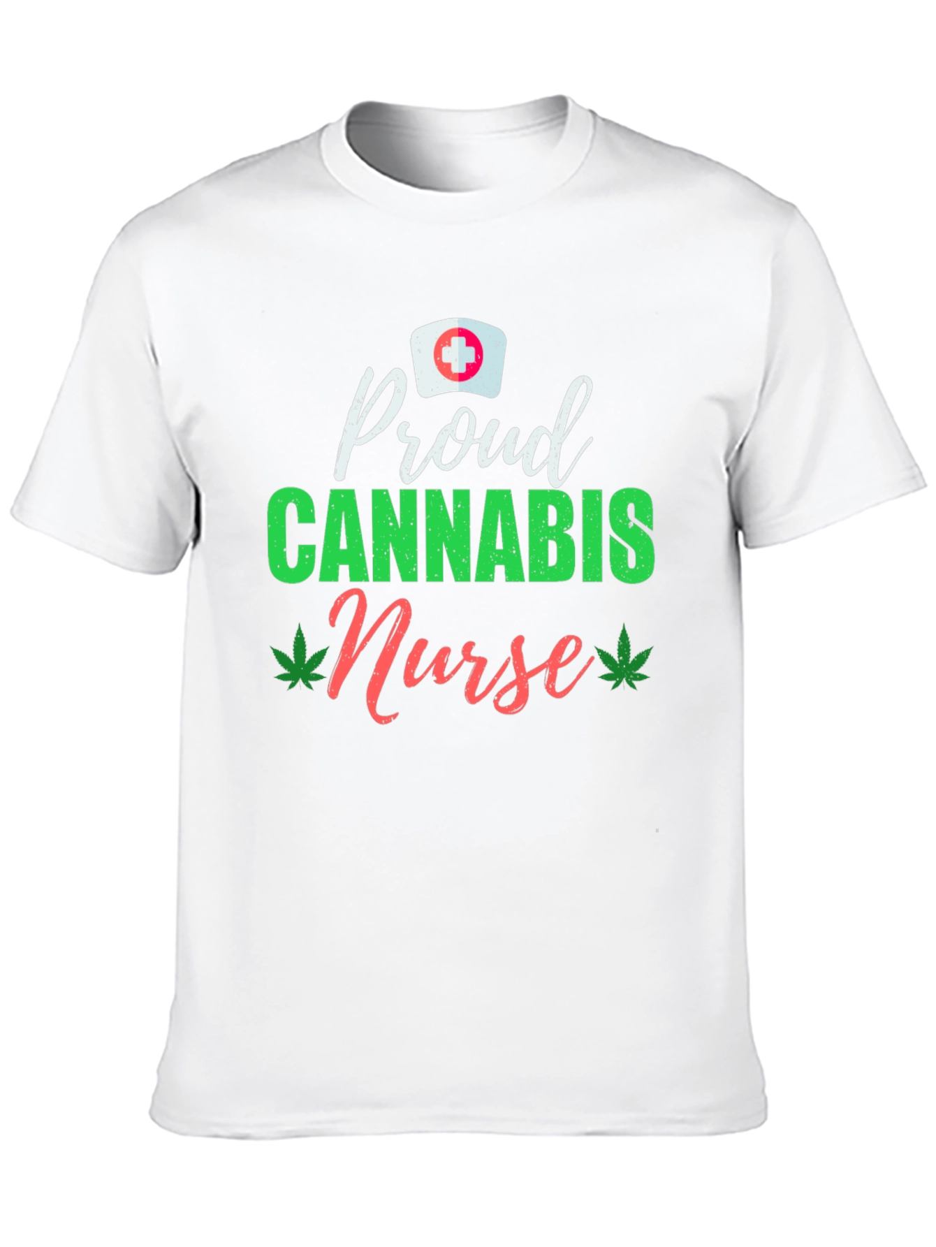 Proud Cannabis Nurse T-Shirt