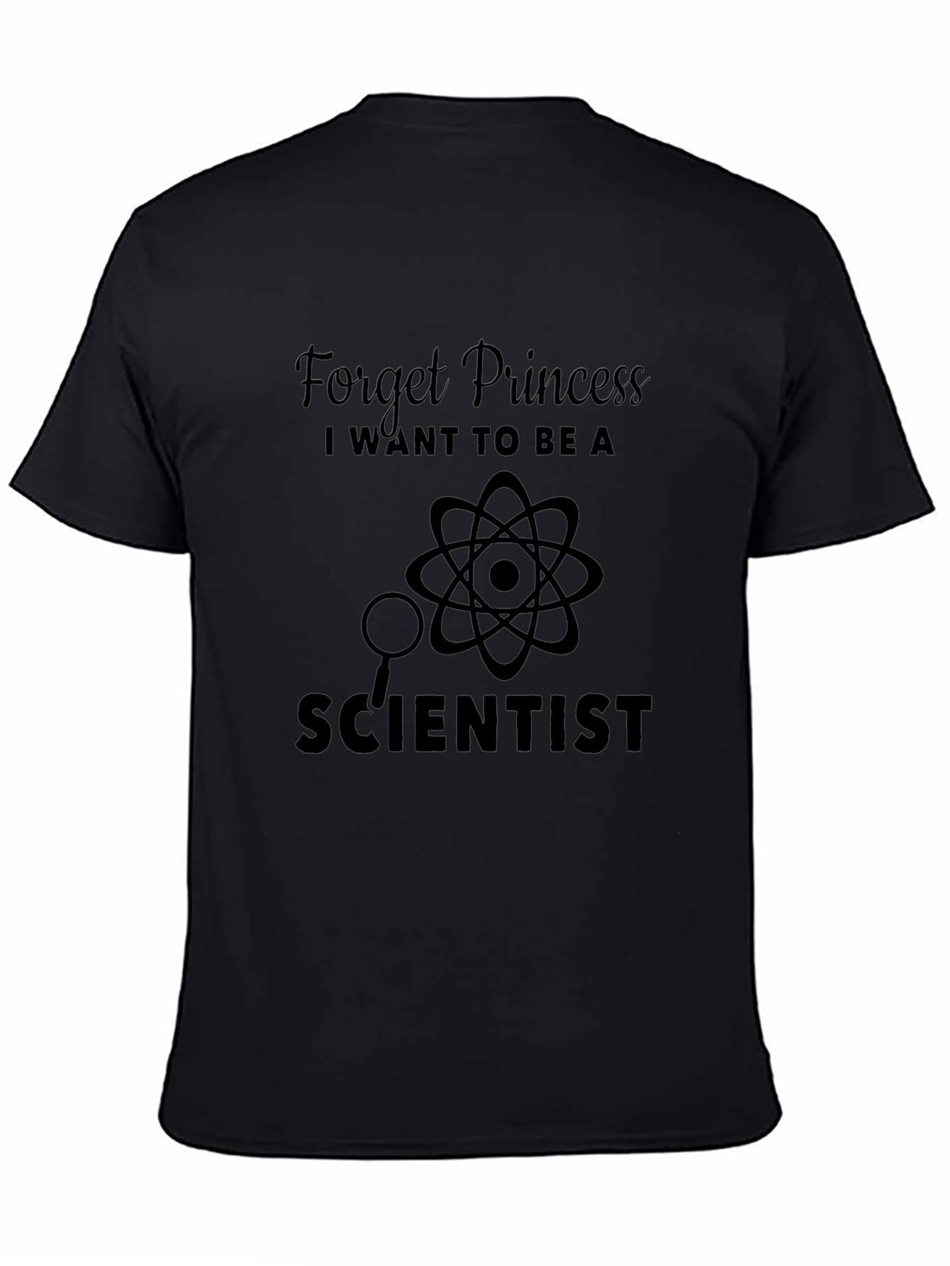 Scientist Aspirations Tee - Forget Princess Be a Scientist!