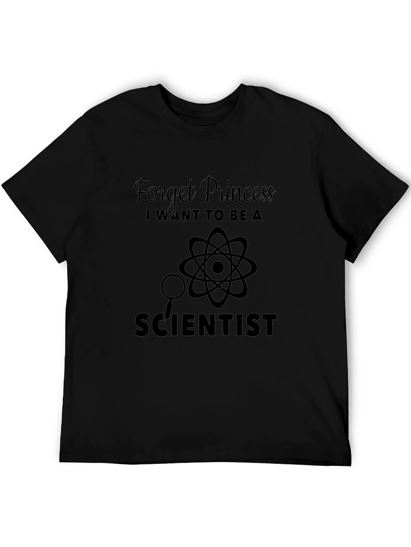 Scientist Aspirations Tee - Forget Princess Be a Scientist!
