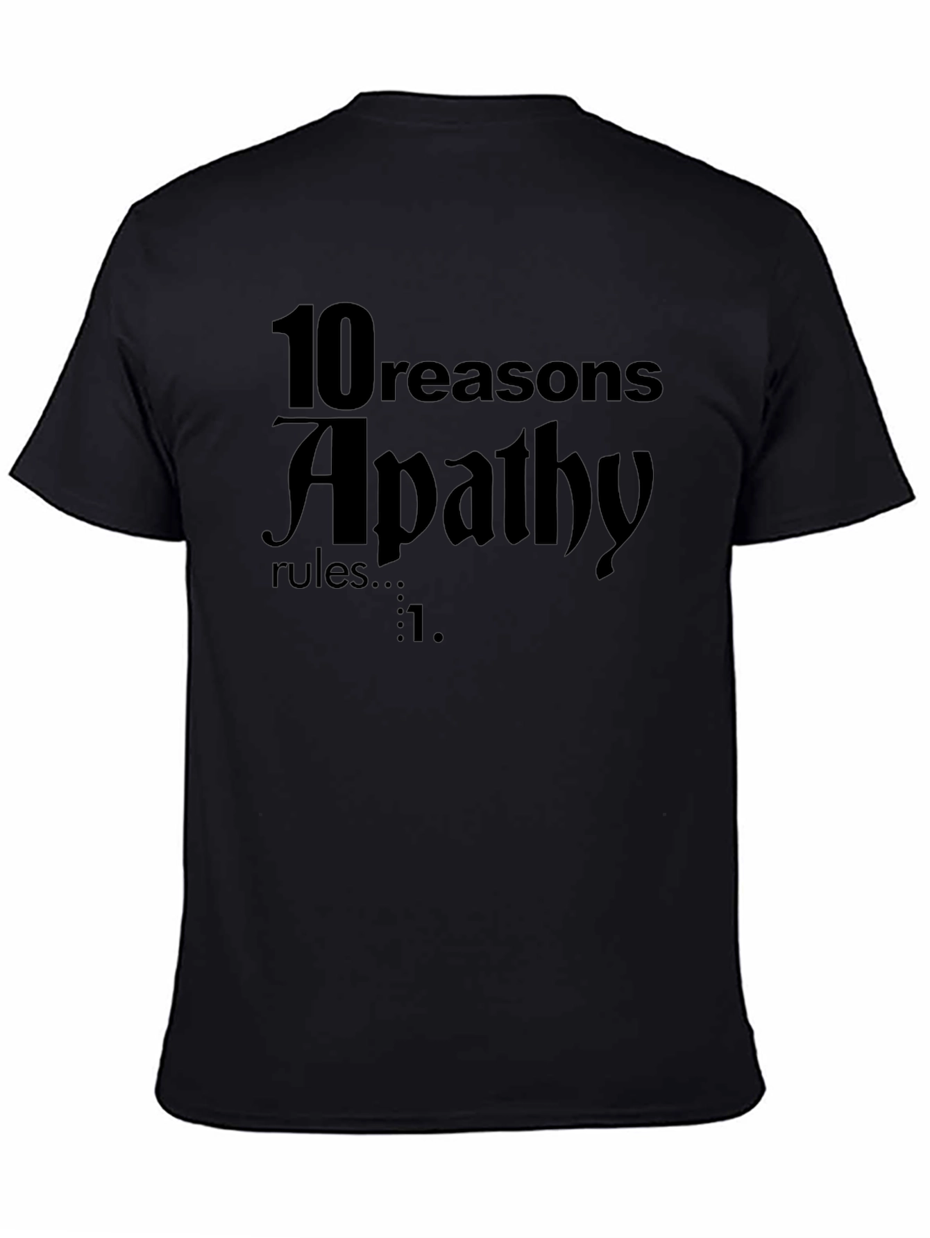 Apathy Rules Graphic Tee - Dark Humor T-Shirt
