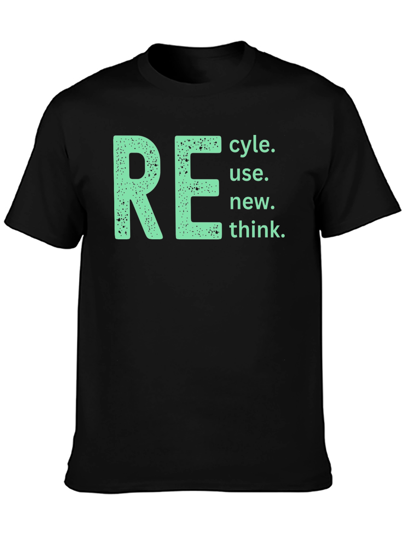 Eco-Friendly RE T-Shirt - Recycle Reuse Renew Think