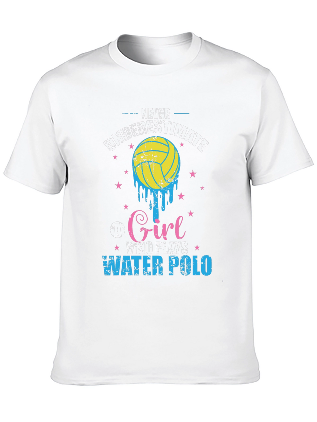 Never Underestimate Water Polo Girl T-Shirt