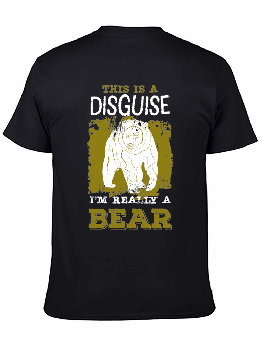 Bear Disguise T-Shirt - Funny Animal Tee
