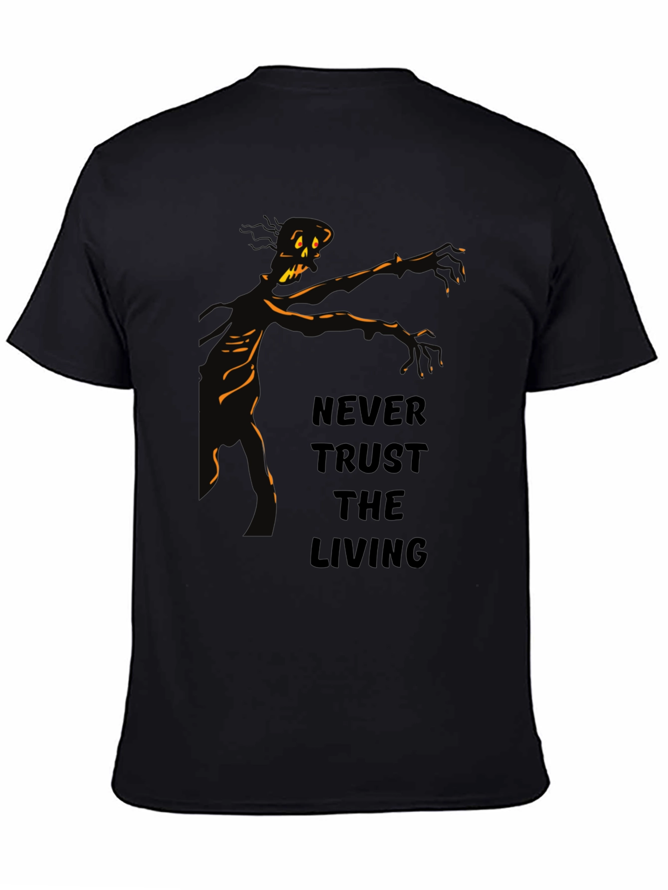 Never Trust the Living Zombie Graphic T-Shirt