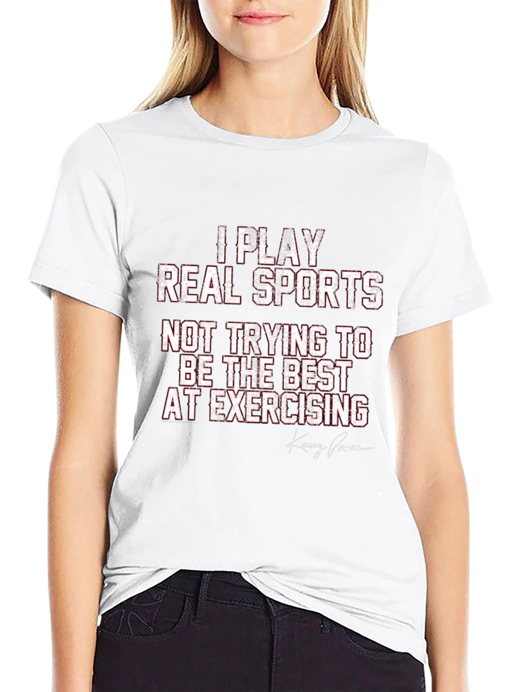 I Play Real Sports T-Shirt