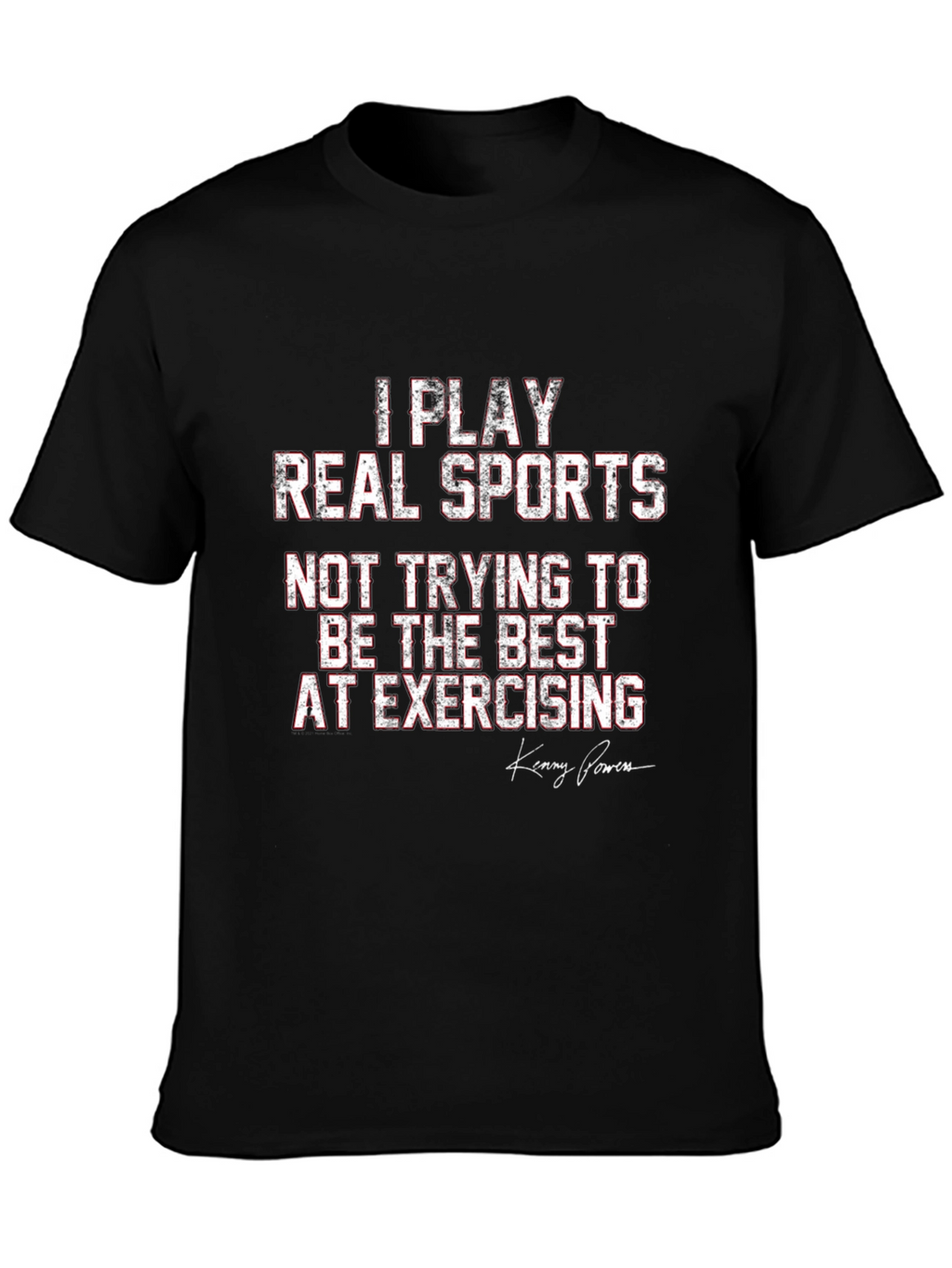 I Play Real Sports T-Shirt