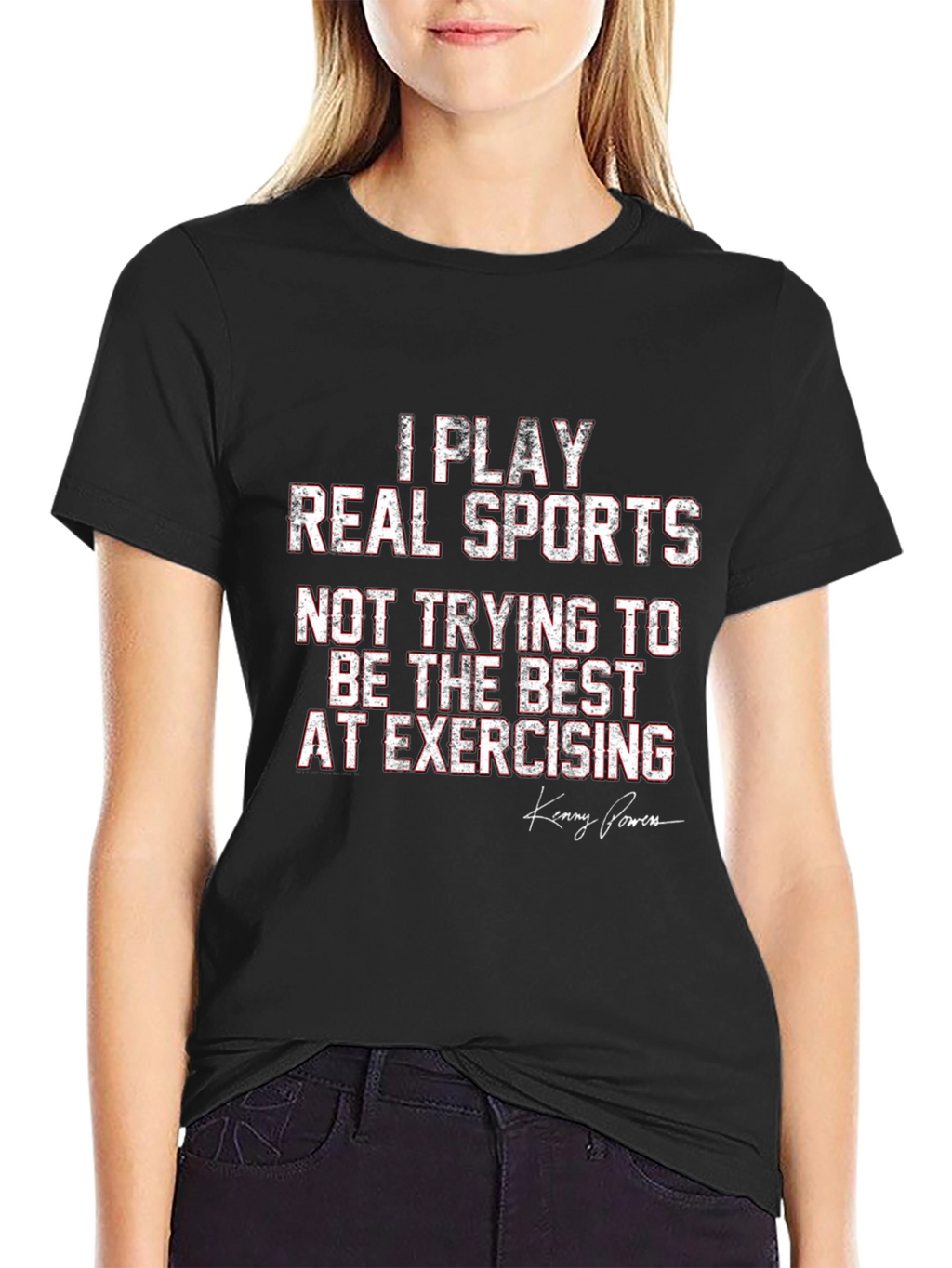 I Play Real Sports T-Shirt