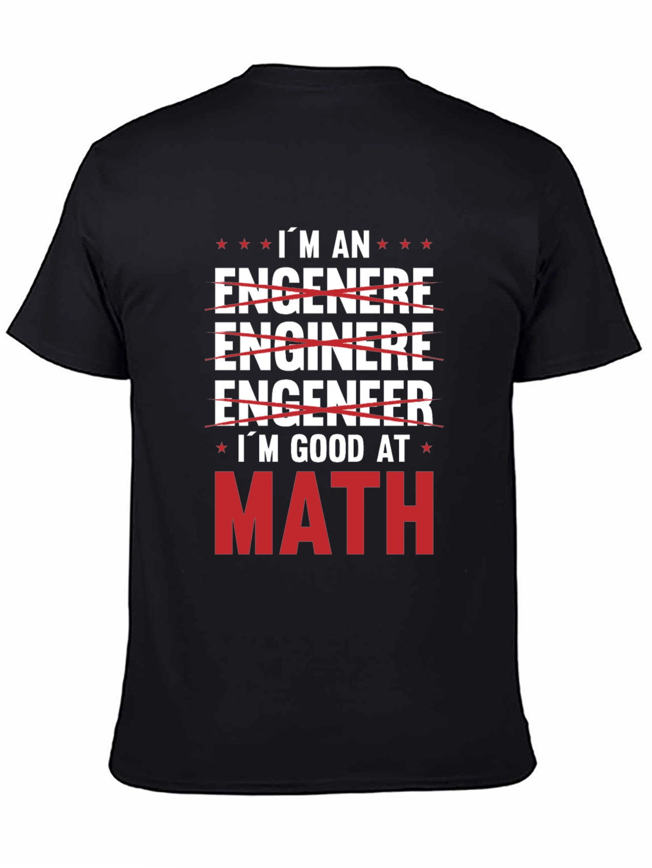 Im Good At Math T-Shirt