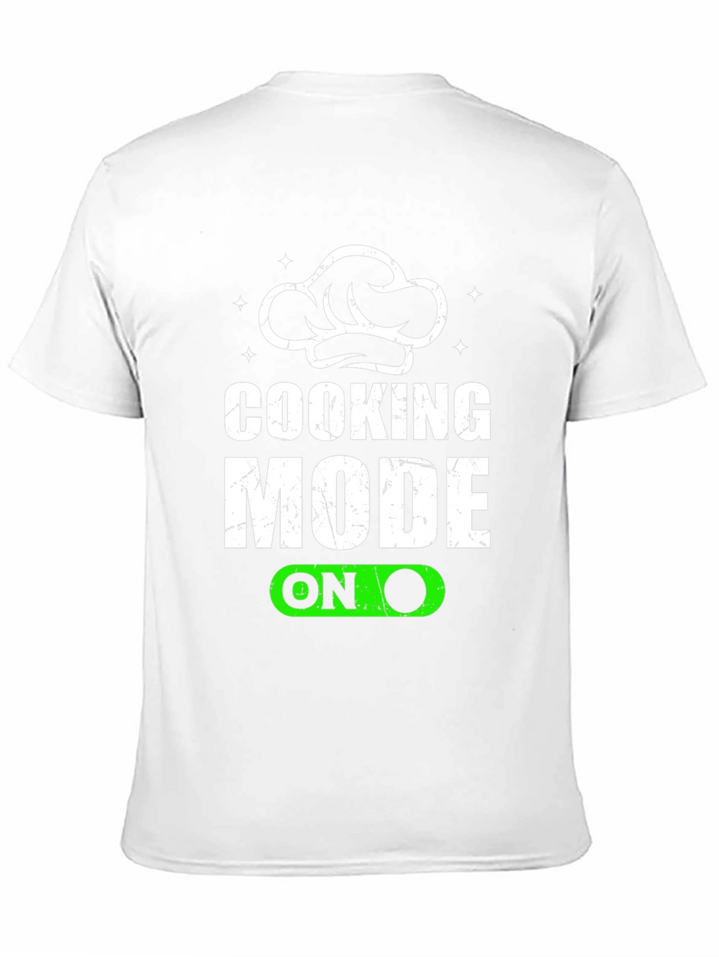 Cooking Mode On T-Shirt - Chefs Special!