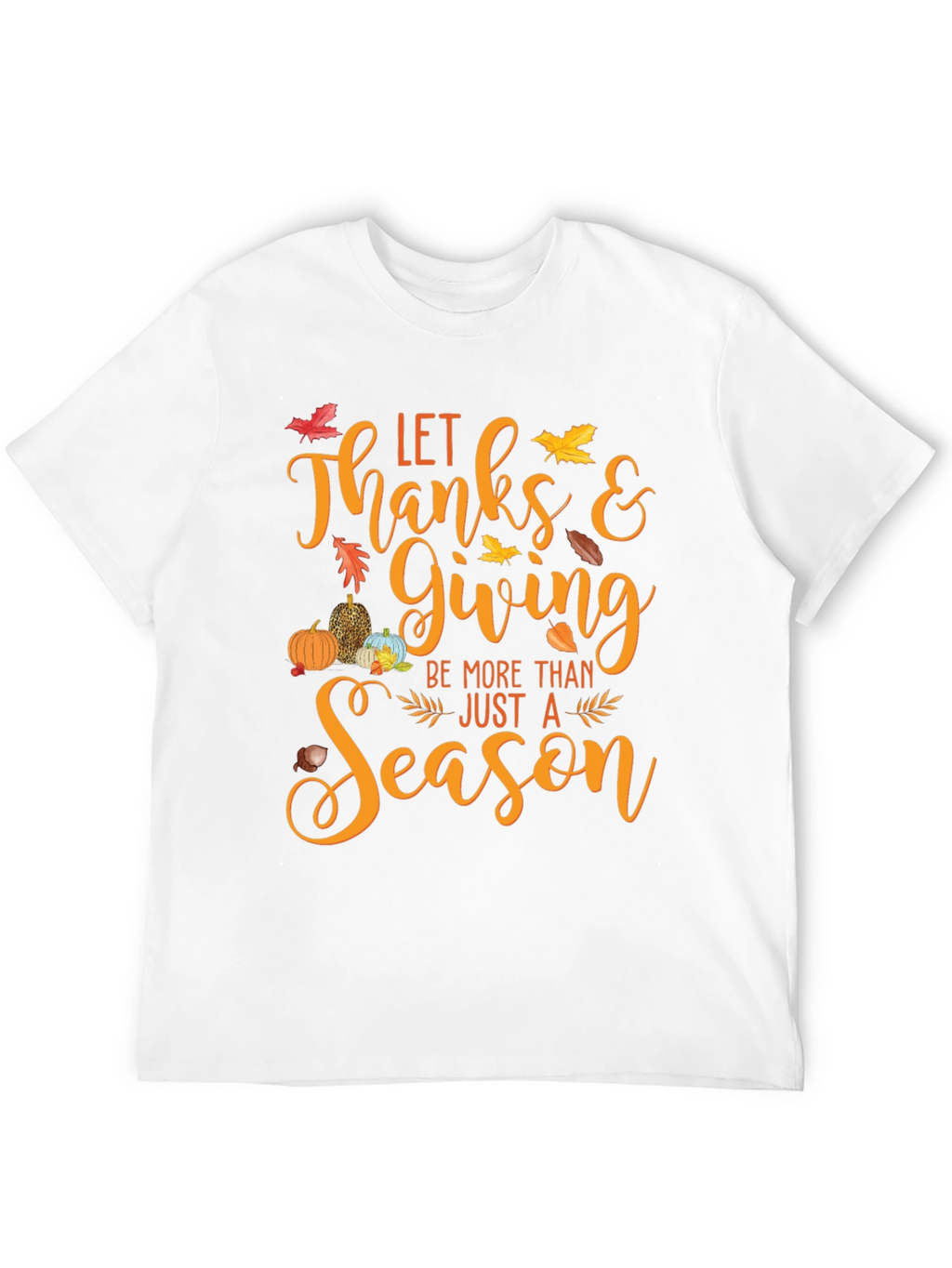 Thanksgiving Season Graphic Tee