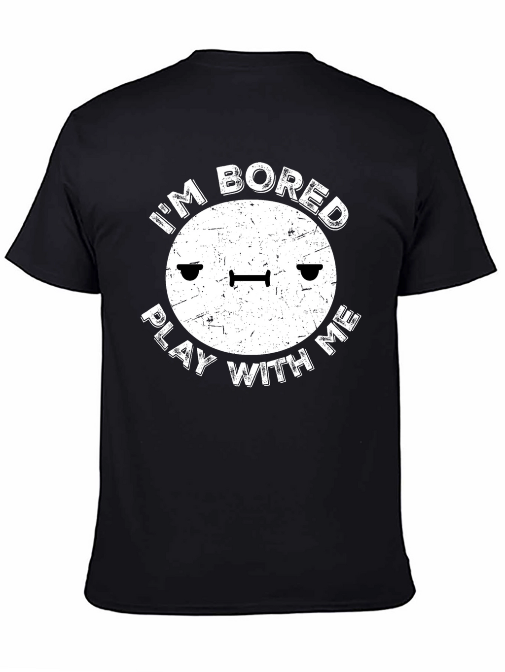 Im Bored Play With Me Funny Graphic T-Shirt