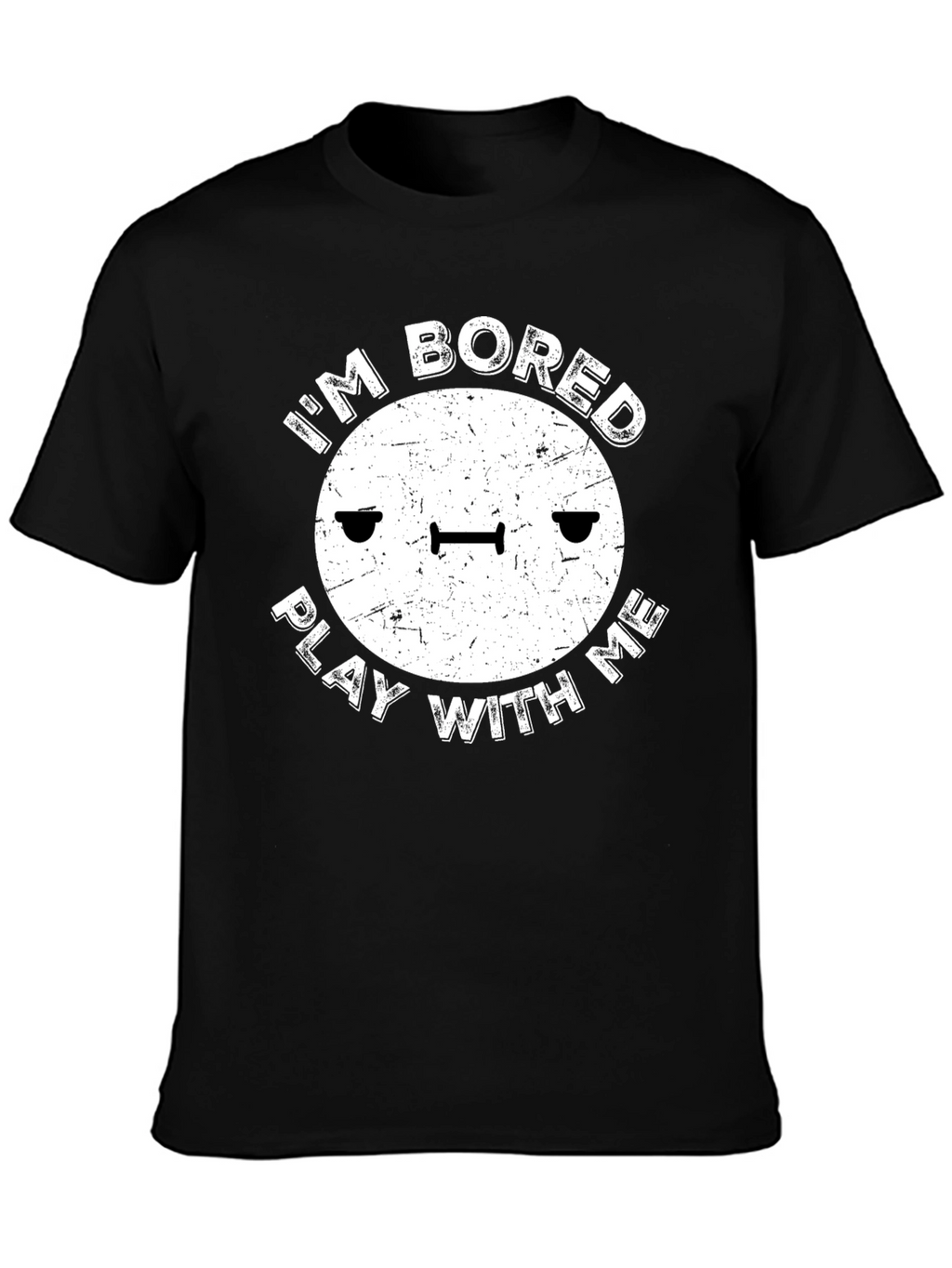 Im Bored Play With Me Funny Graphic T-Shirt