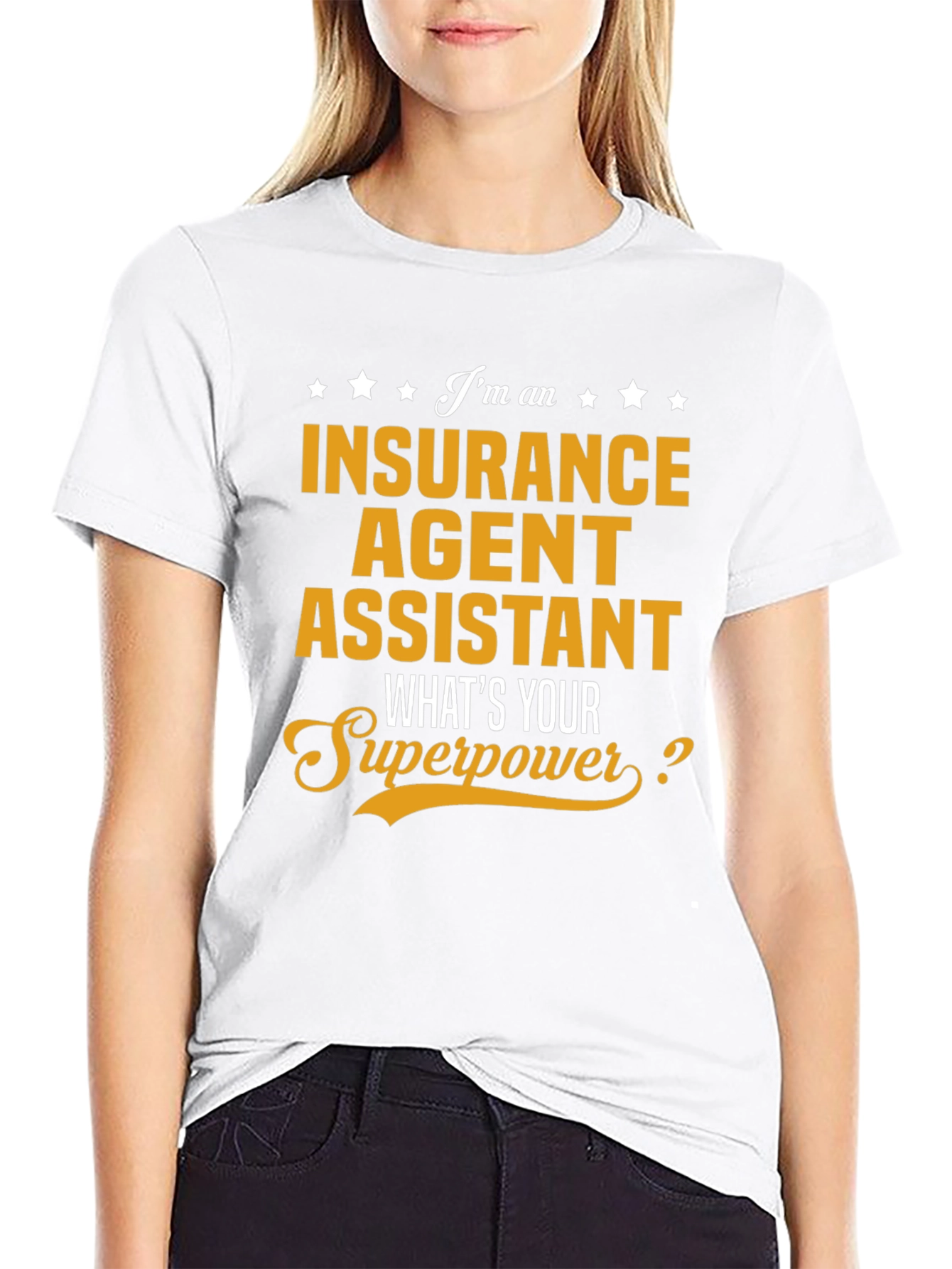 Insurance Agent Assistant Superpower Tee
