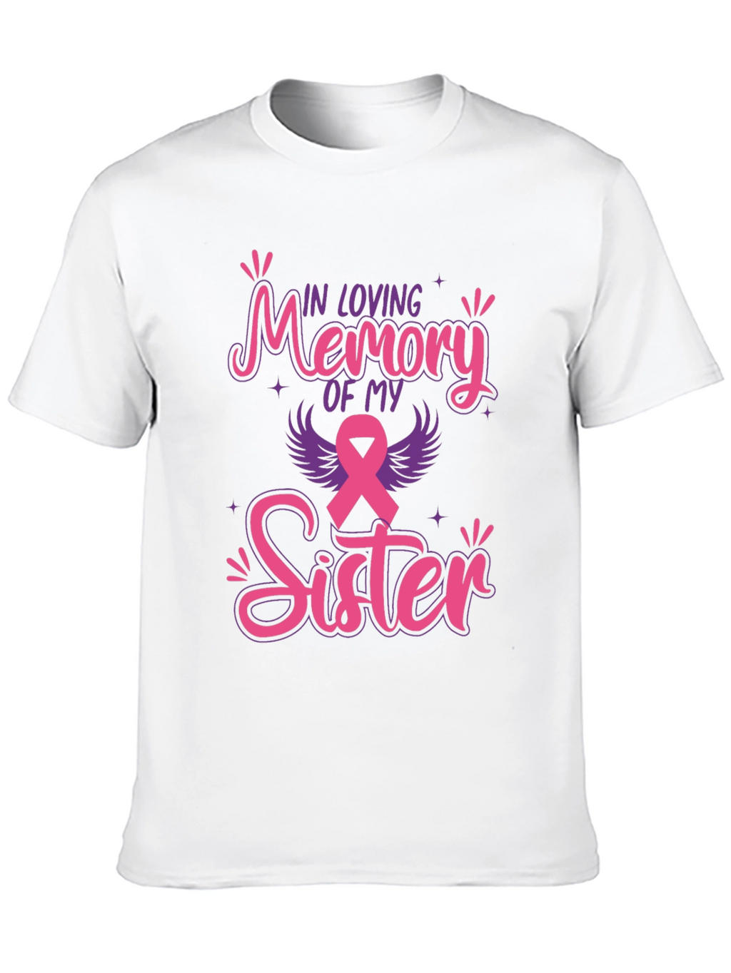 In Loving Memory Of My Sister T-Shirt