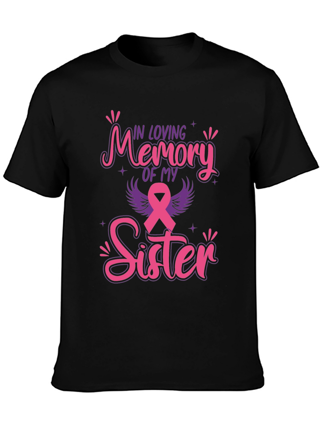 In Loving Memory Of My Sister T-Shirt