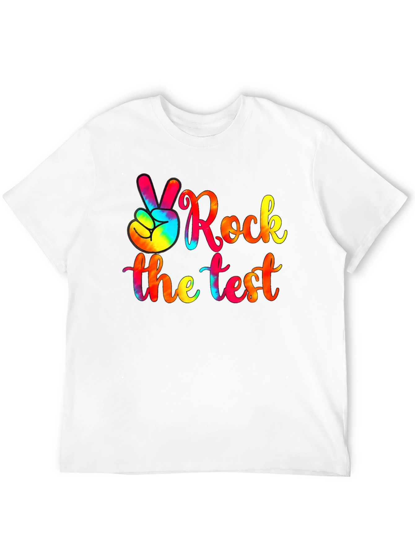 Rock the Test T-Shirt - Tie Dye Peace Sign
