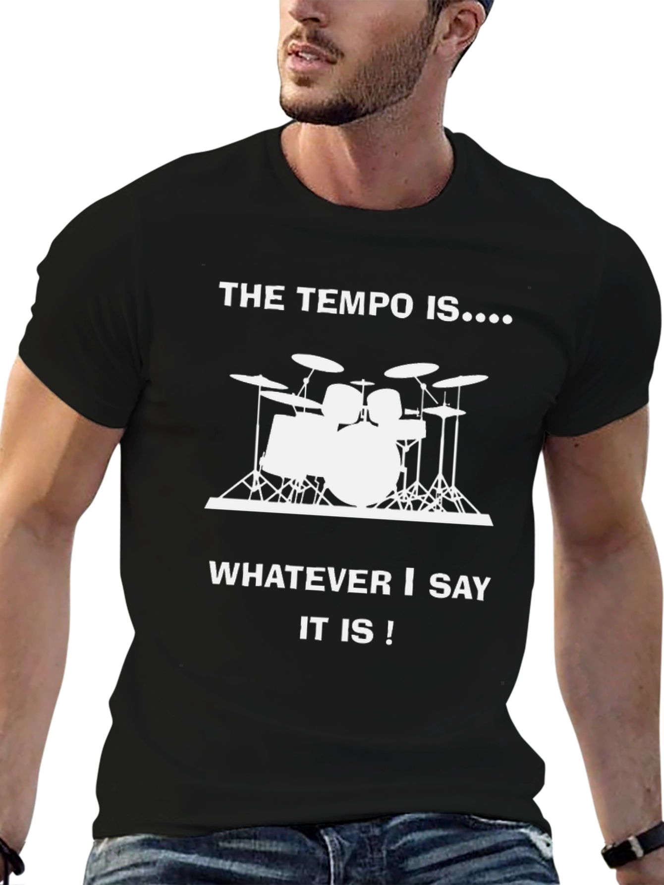The Tempo Is Drummer T-Shirt