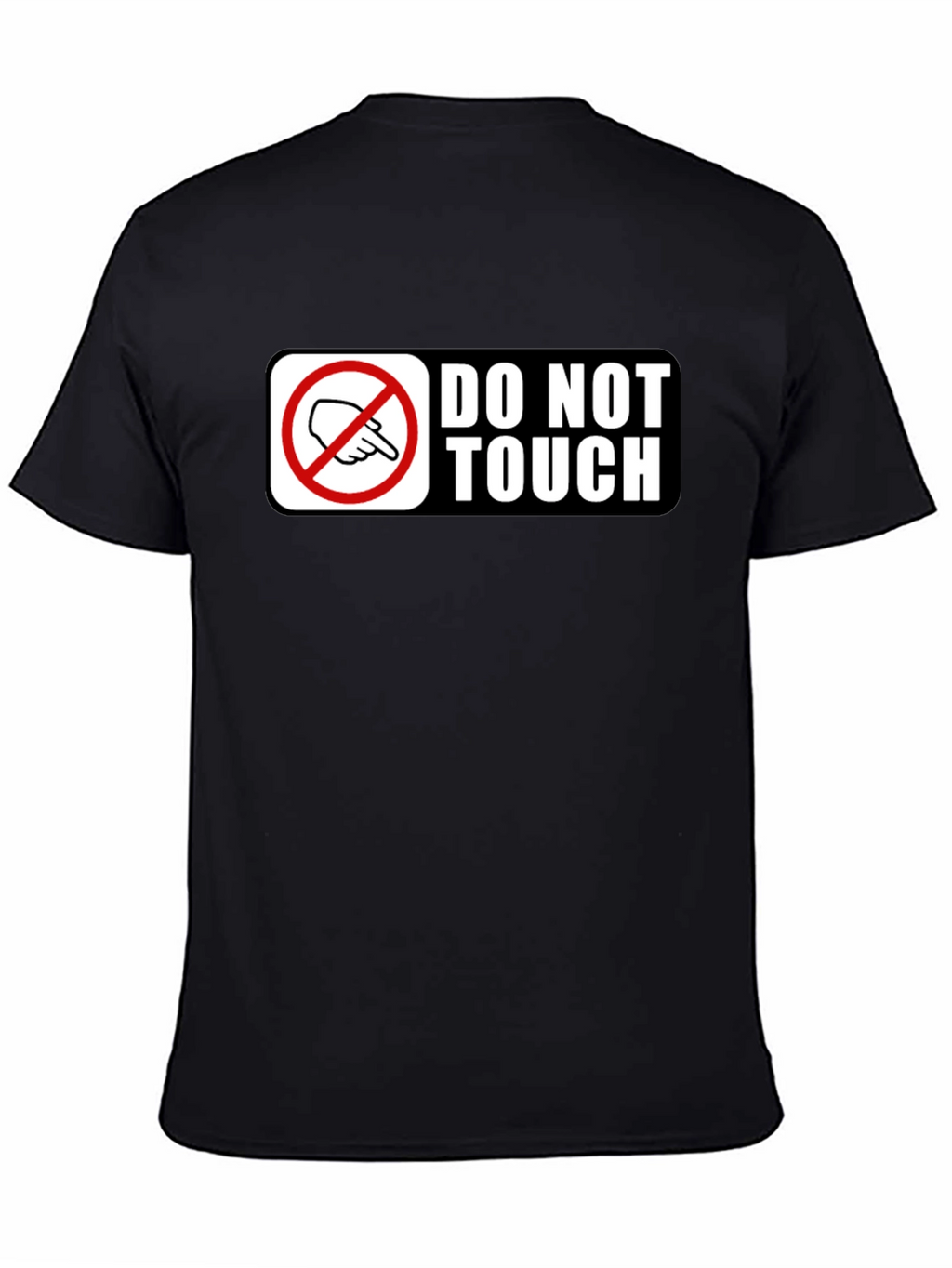 Do Not Touch Graphic T-Shirt