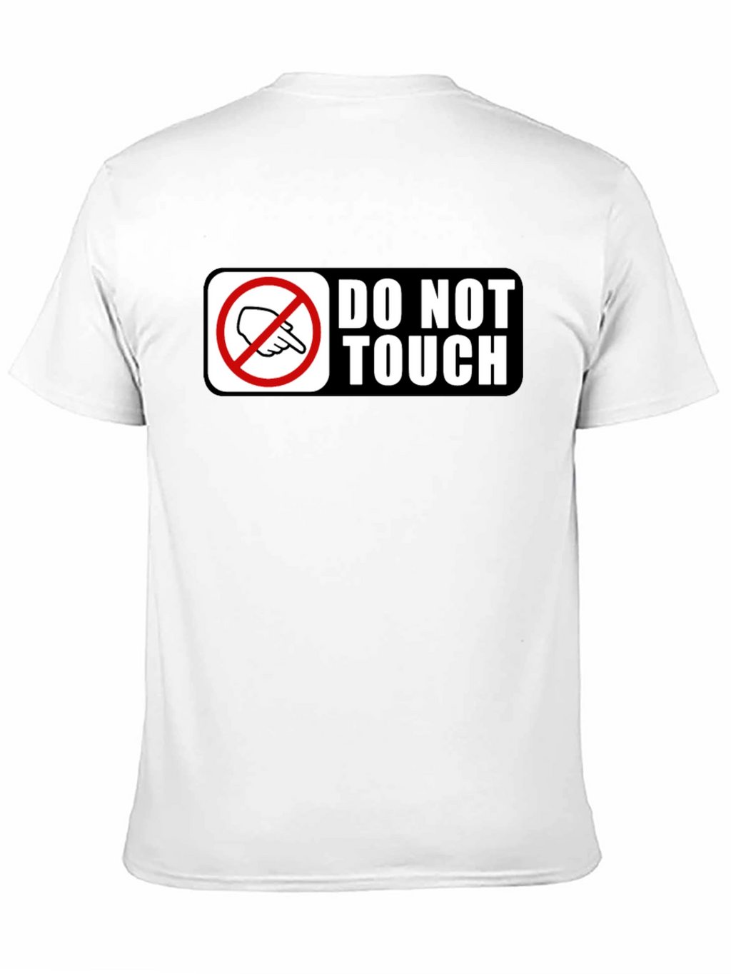 Do Not Touch Graphic T-Shirt