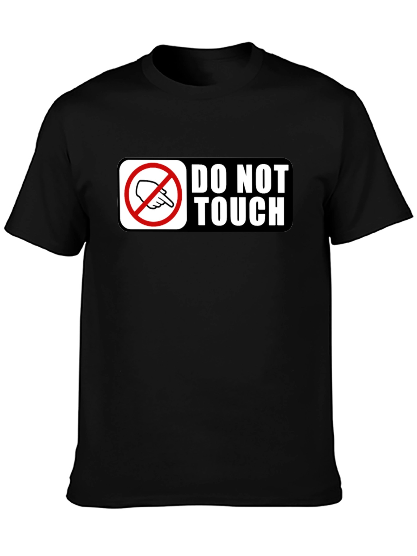 Do Not Touch Graphic T-Shirt