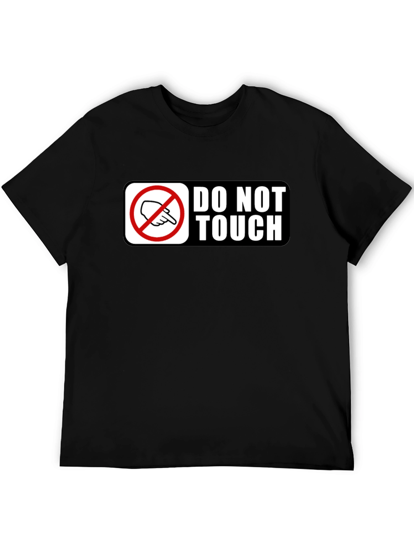 Do Not Touch Graphic T-Shirt