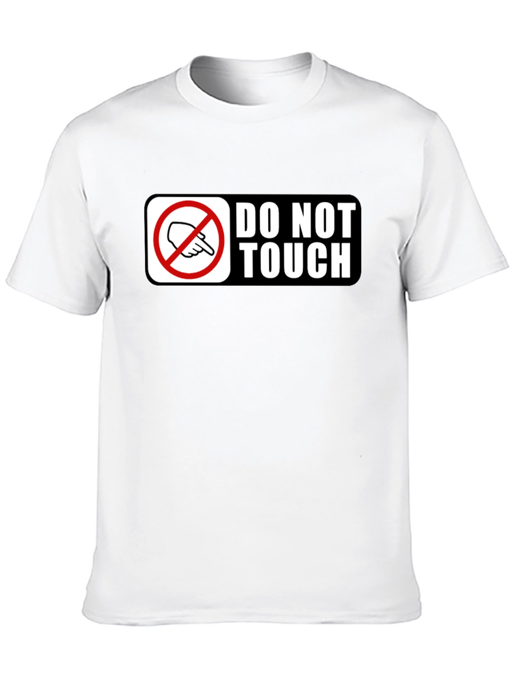 Do Not Touch Graphic T-Shirt