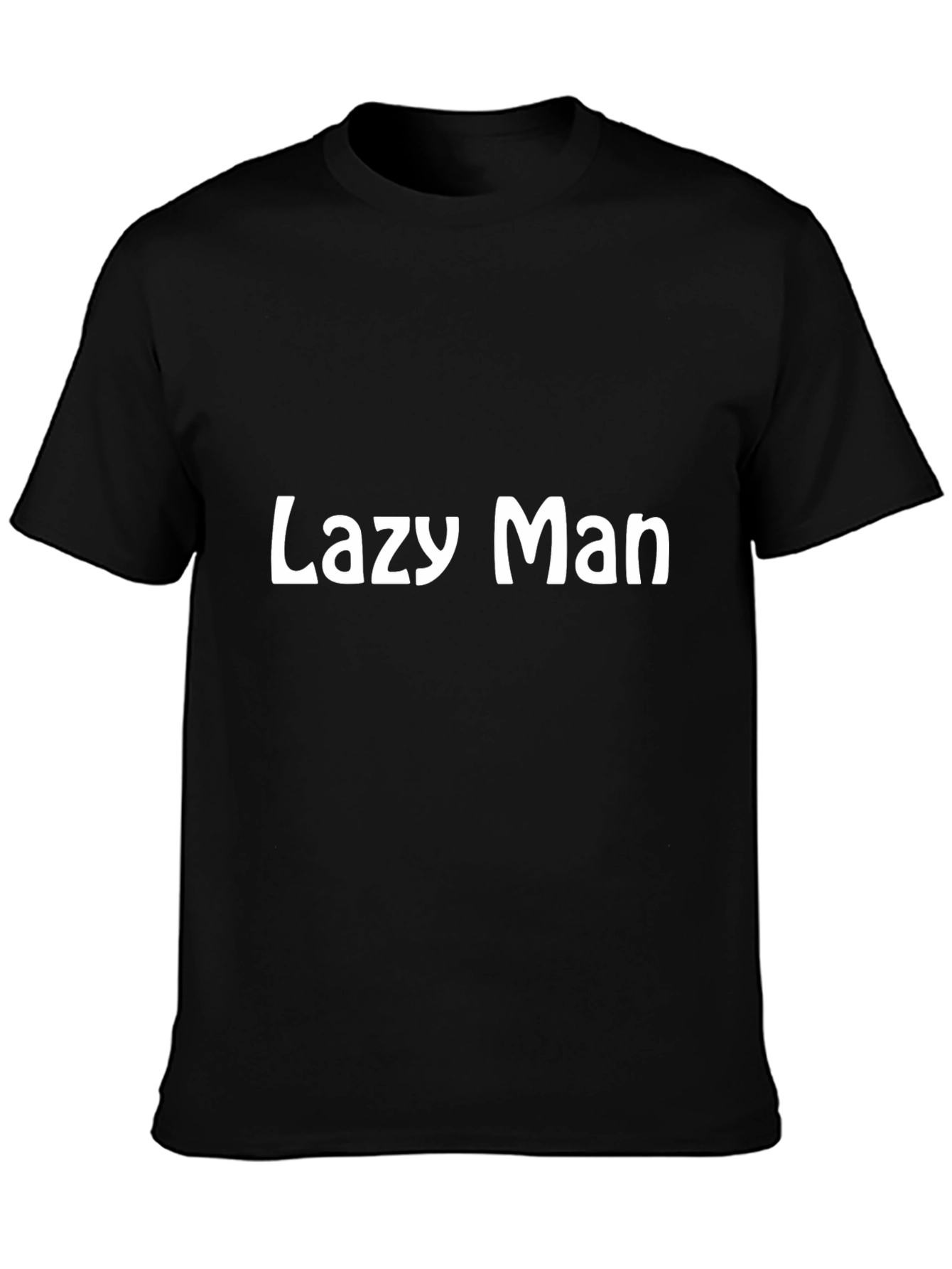 Lazy Man Black T-Shirt - Bold Statement Tee