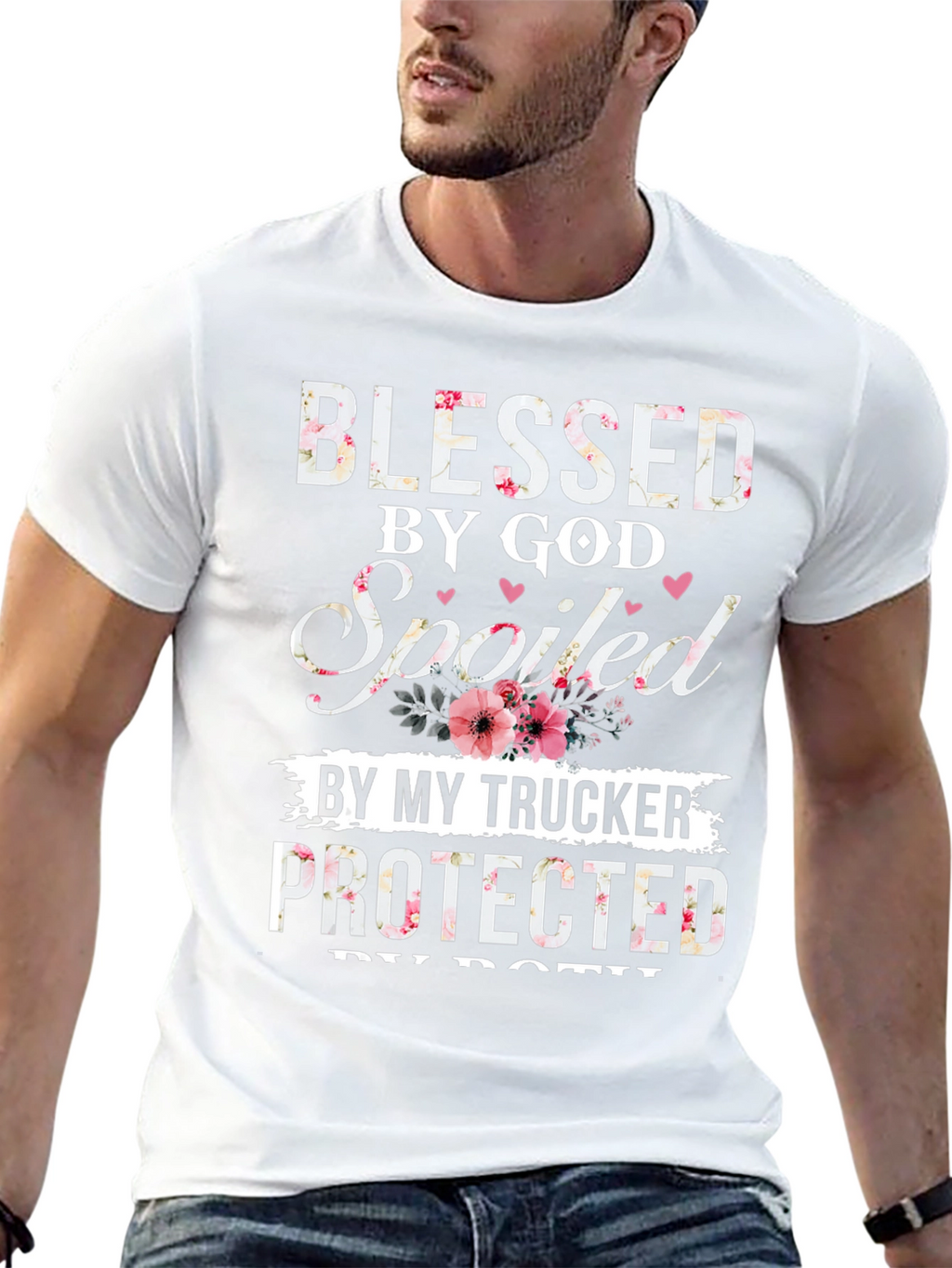 Blessed by God Spoiled by My Trucker T-Shirt
