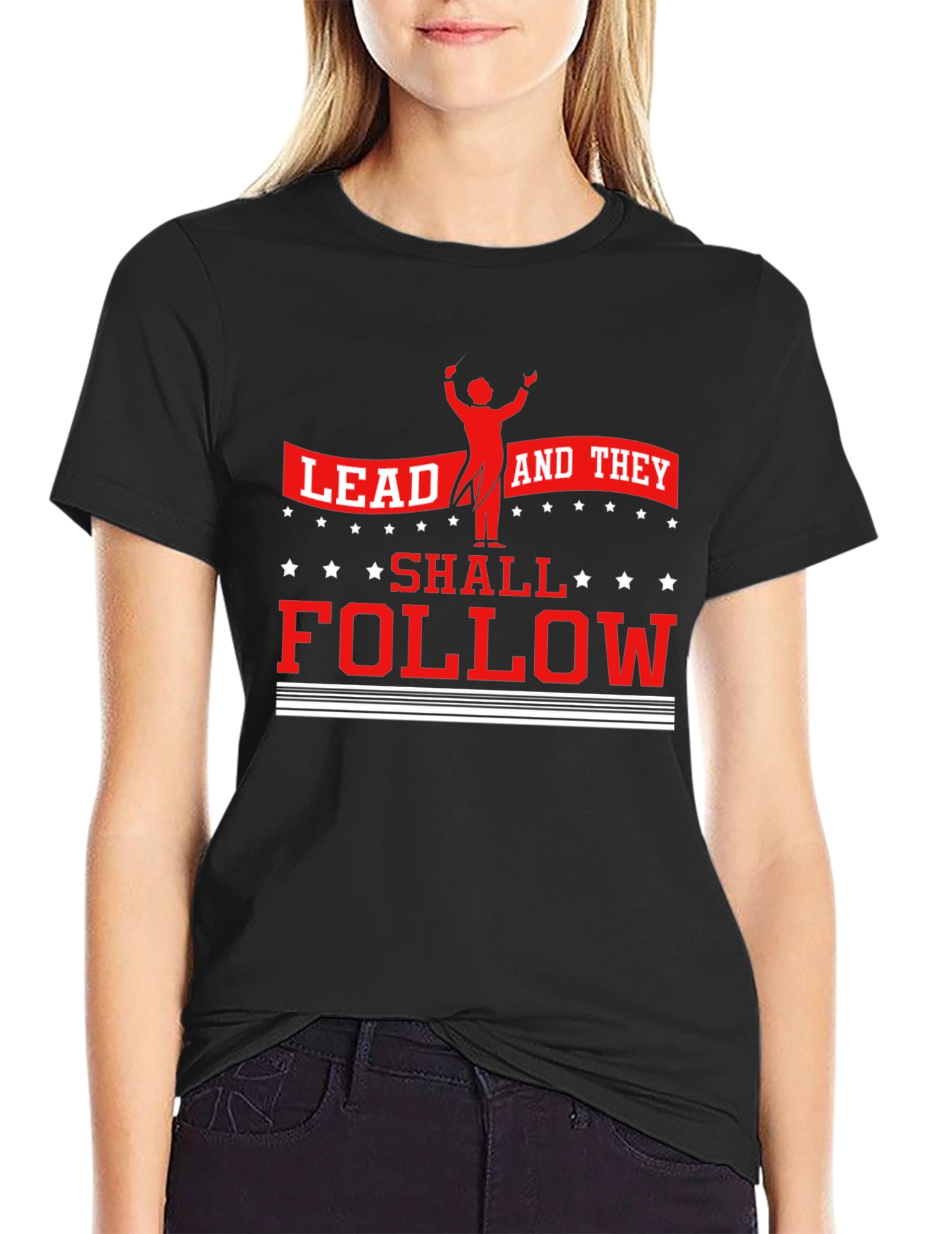 Lead And They Shall Follow Graphic T-Shirt