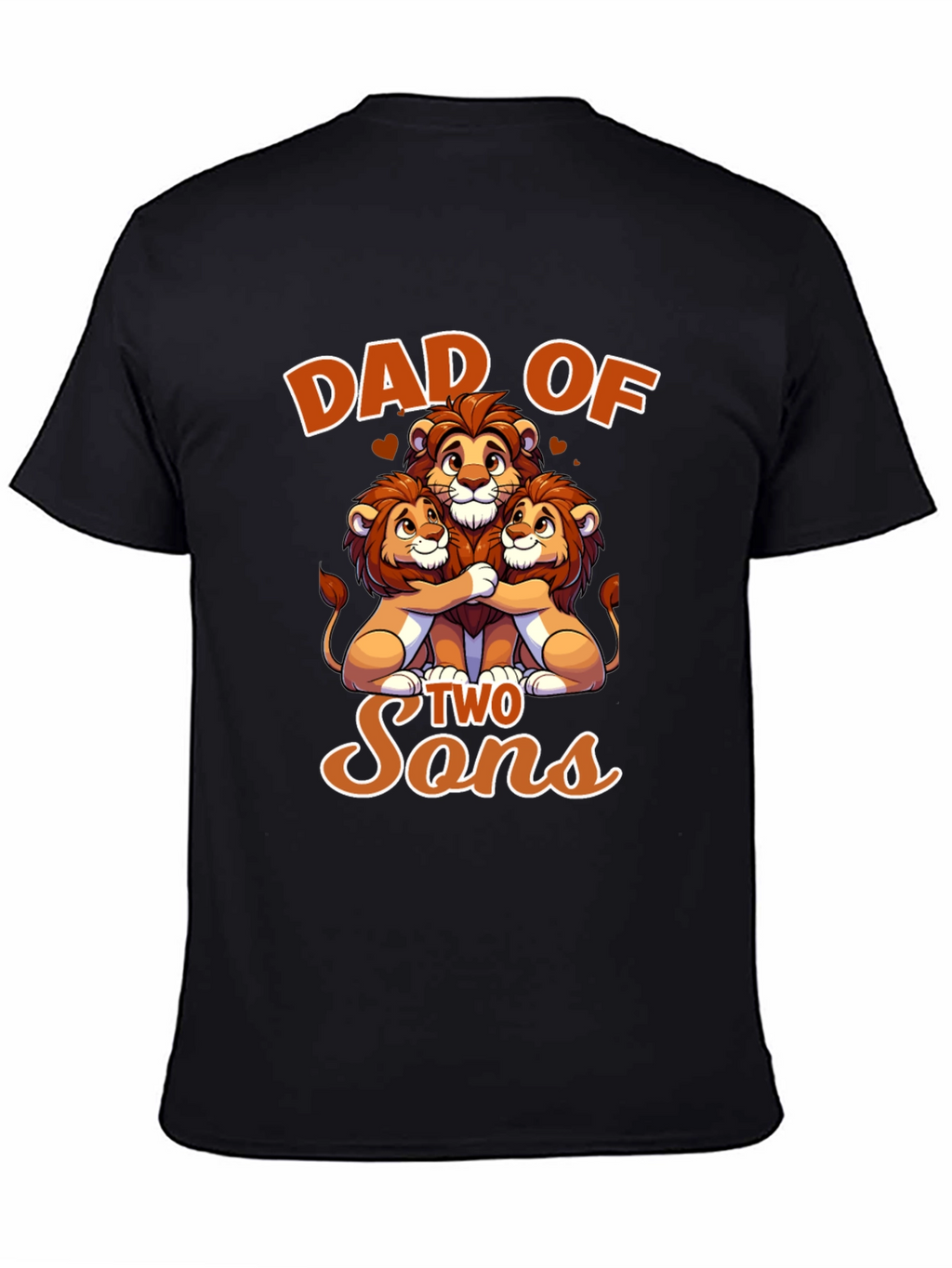 Dad of Two Sons - Lion Family T-Shirt