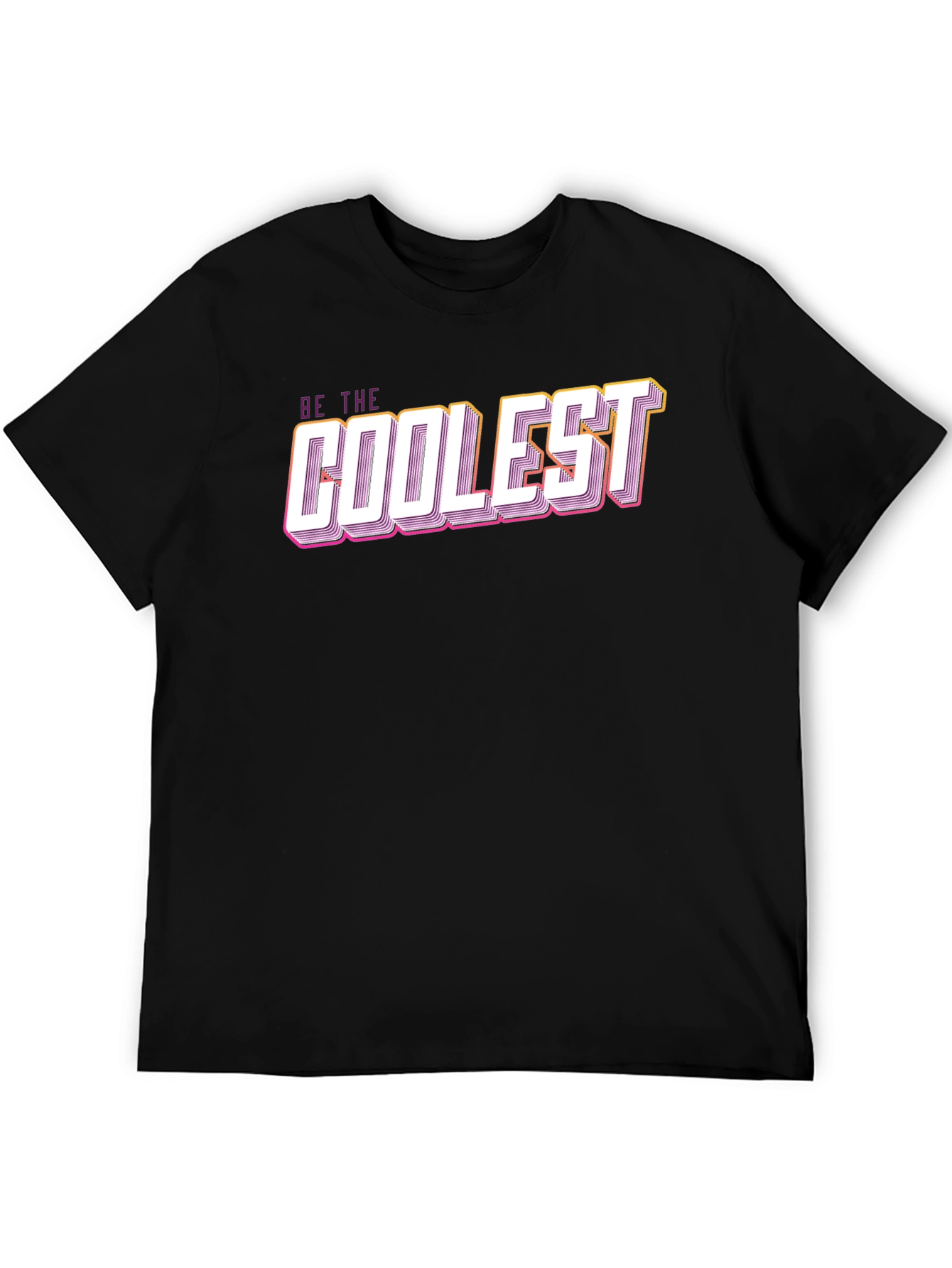 Be The Coolest Graphic Tee - Stylish Black T-Shirt